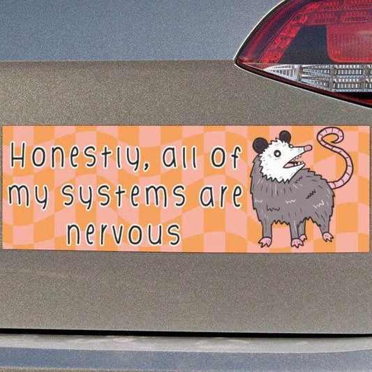 All of my Systems are Nervous Car Magnet