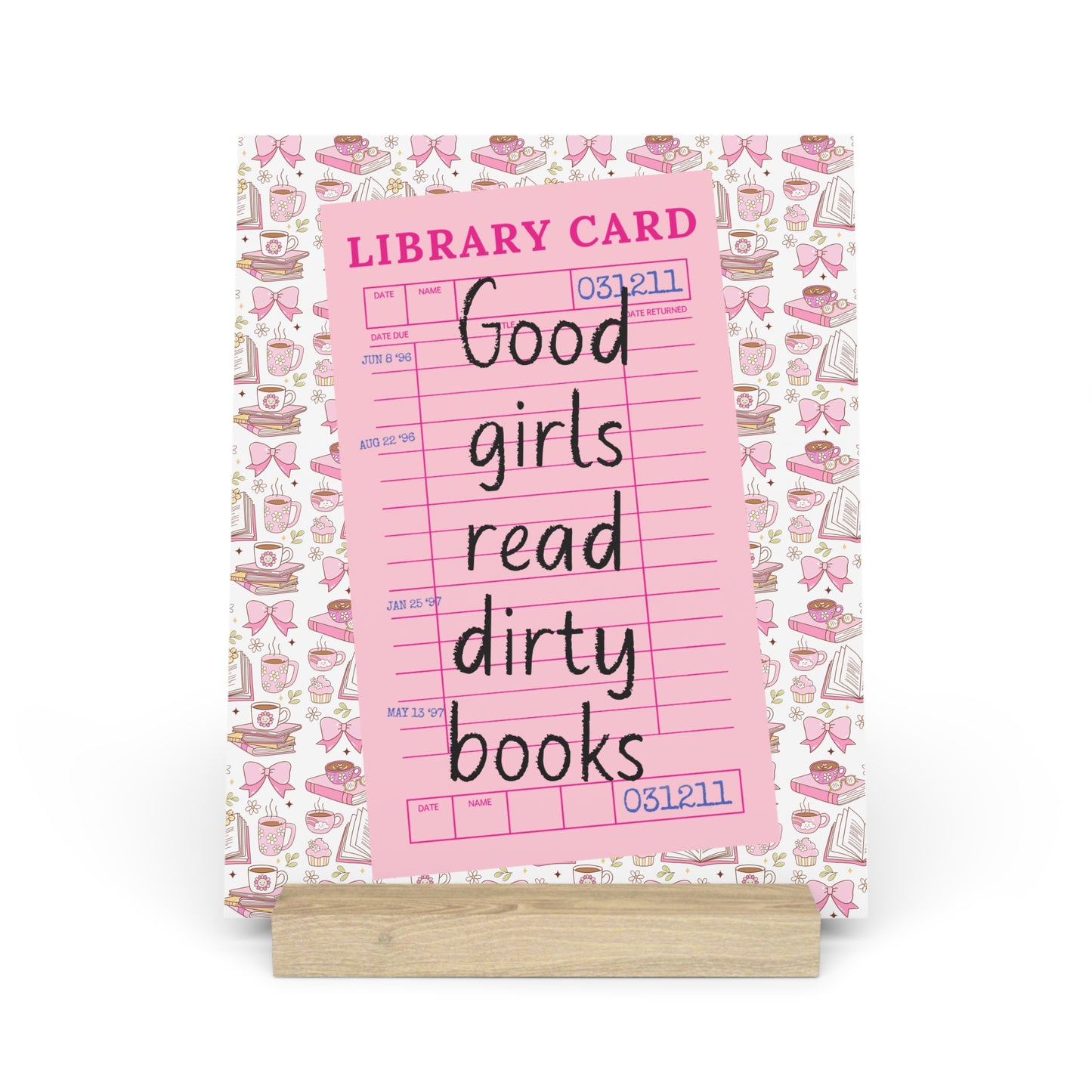 Good Girls Read Dirty Books Bookshelf Decor with Stand