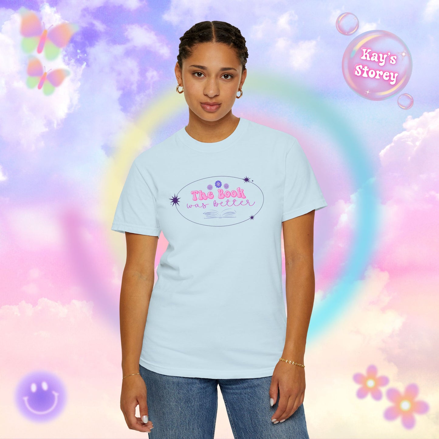 The Book Was Better Comfort Colors T-Shirt