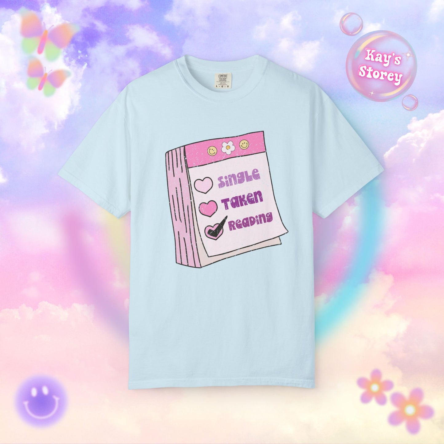 Single, Taken, Reading Comfort Colors T-Shirt