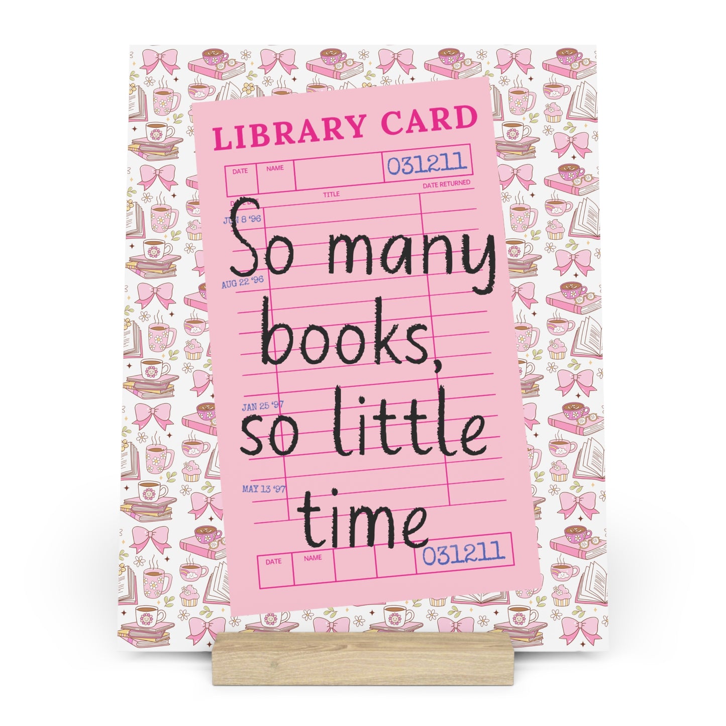 So Many Books, So Little Time Bookshelf Decor with Stand