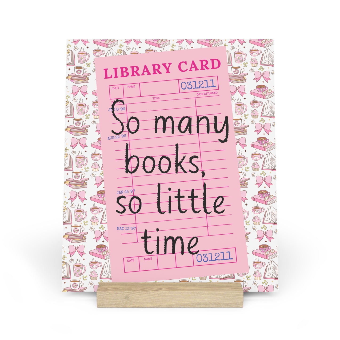 So Many Books, So Little Time Bookshelf Decor with Stand