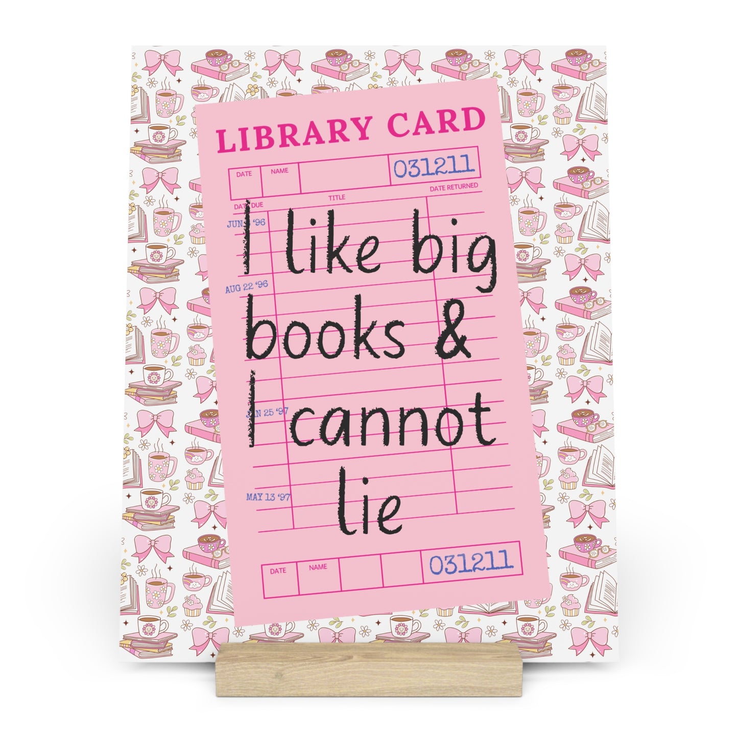 I Like Big Books & I Cannot Lie Bookshelf Decor with Stand