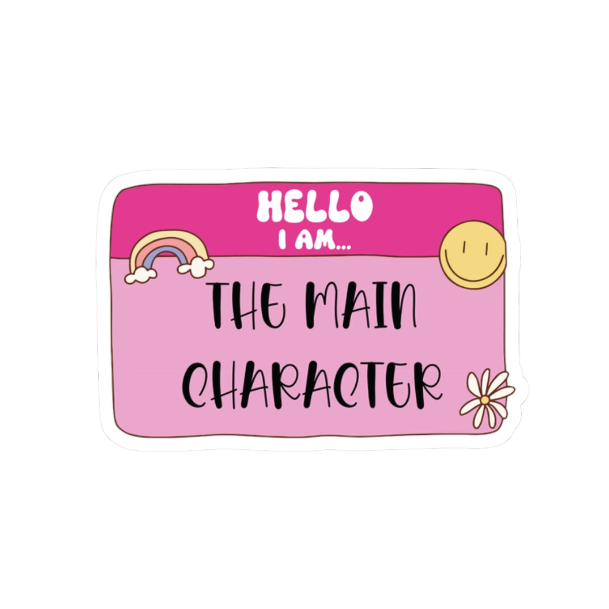 The Main Character Sticker