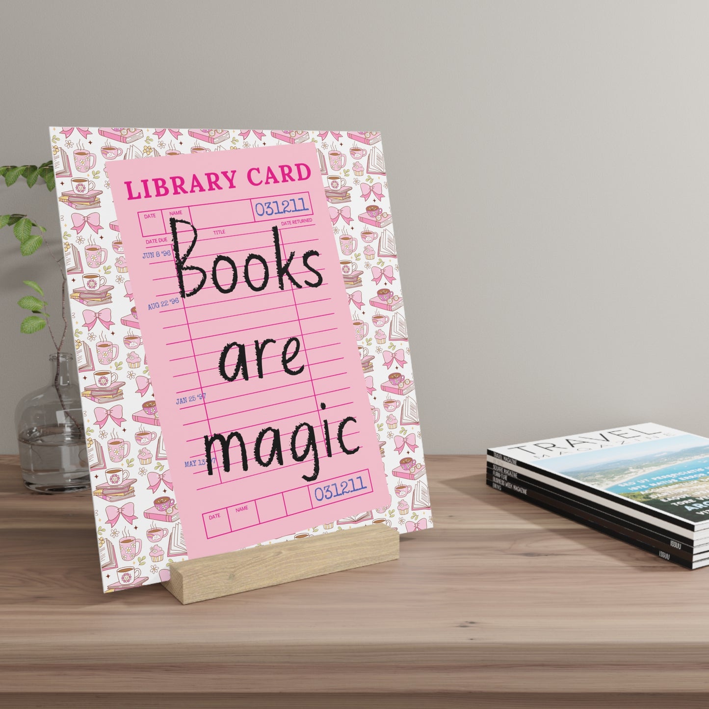 Books Are Magic Bookshelf Decor with Stand