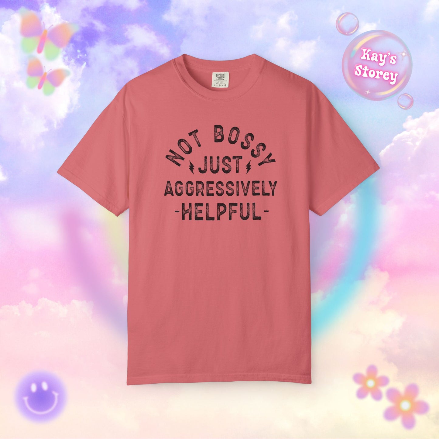Not Bossy Comfort Colors T-Shirt