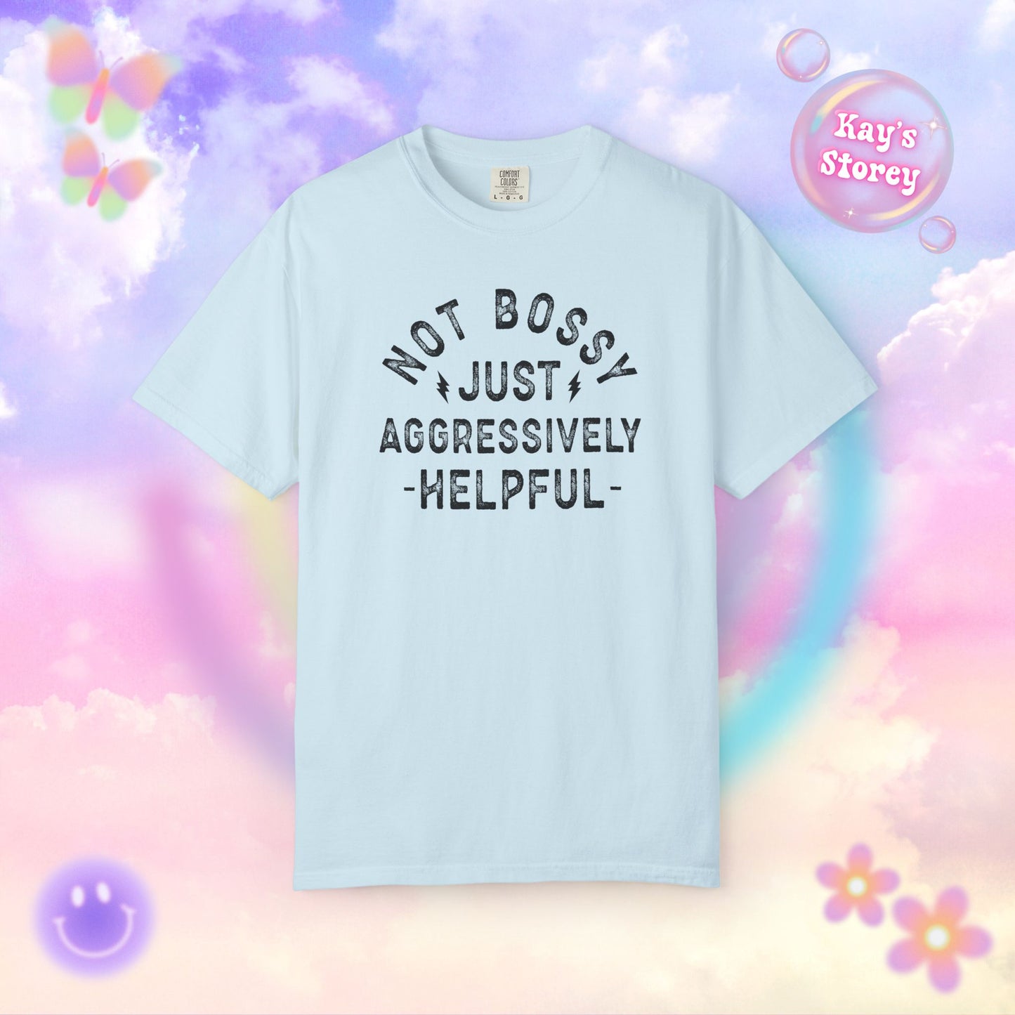 Not Bossy Comfort Colors T-Shirt