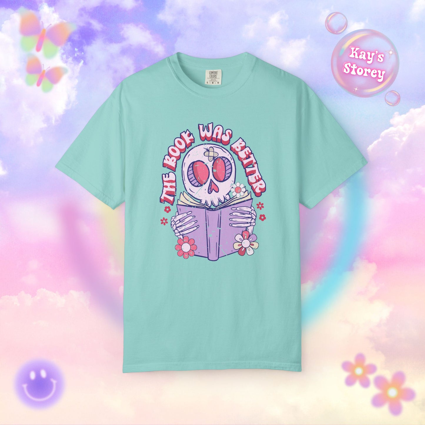 The Book Was Better Comfort Colors T-Shirt