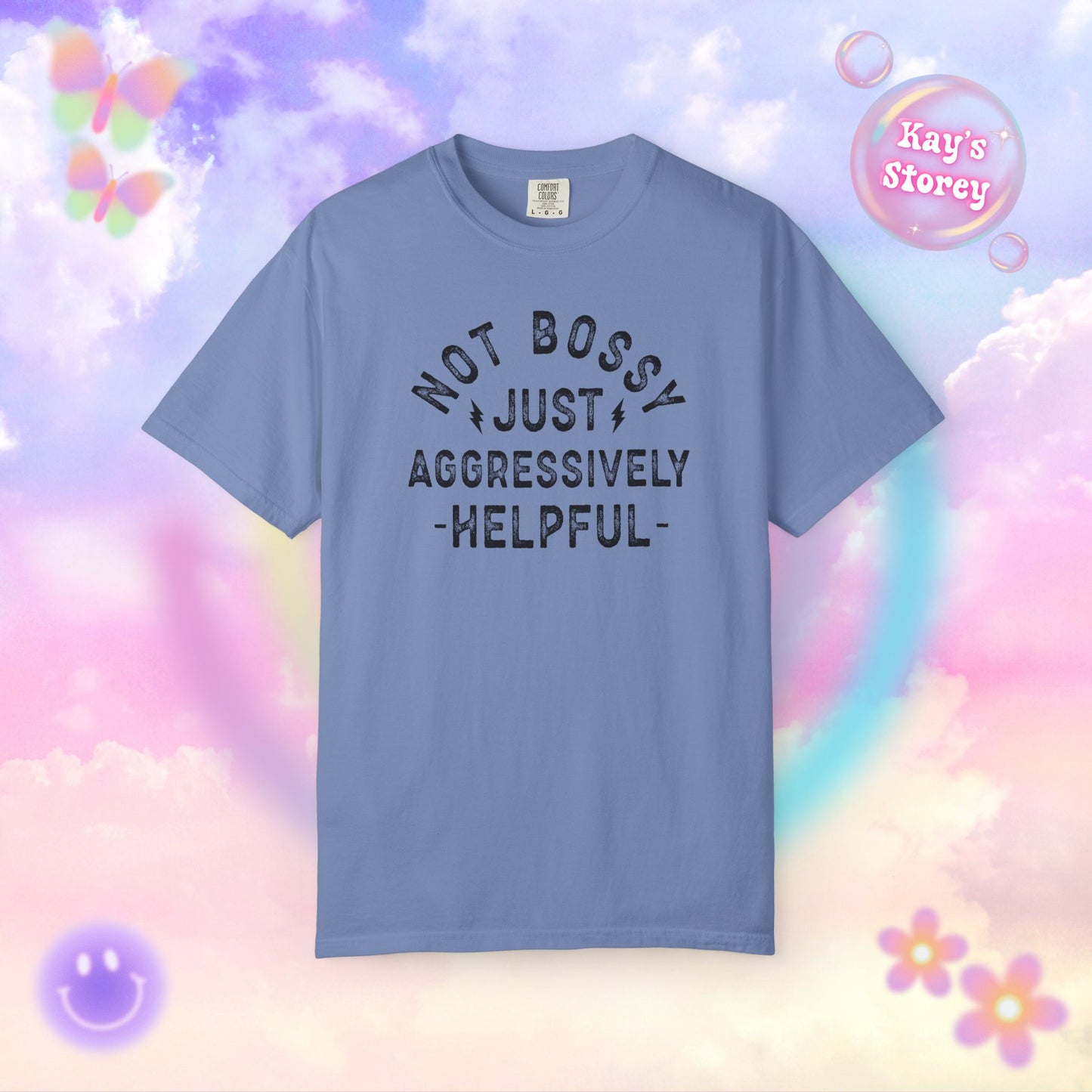 Not Bossy Comfort Colors T-Shirt