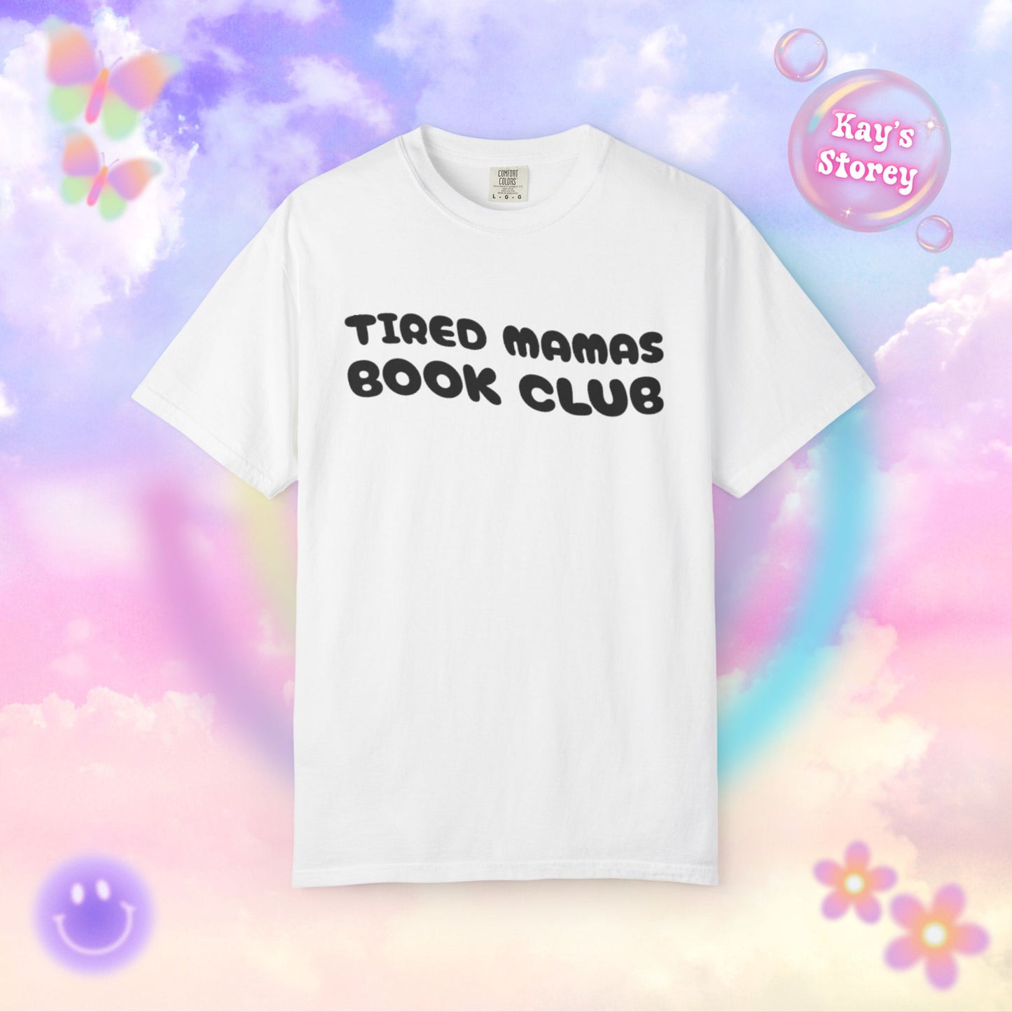 Tired Mamas Book Club Comfort Colors T-Shirt