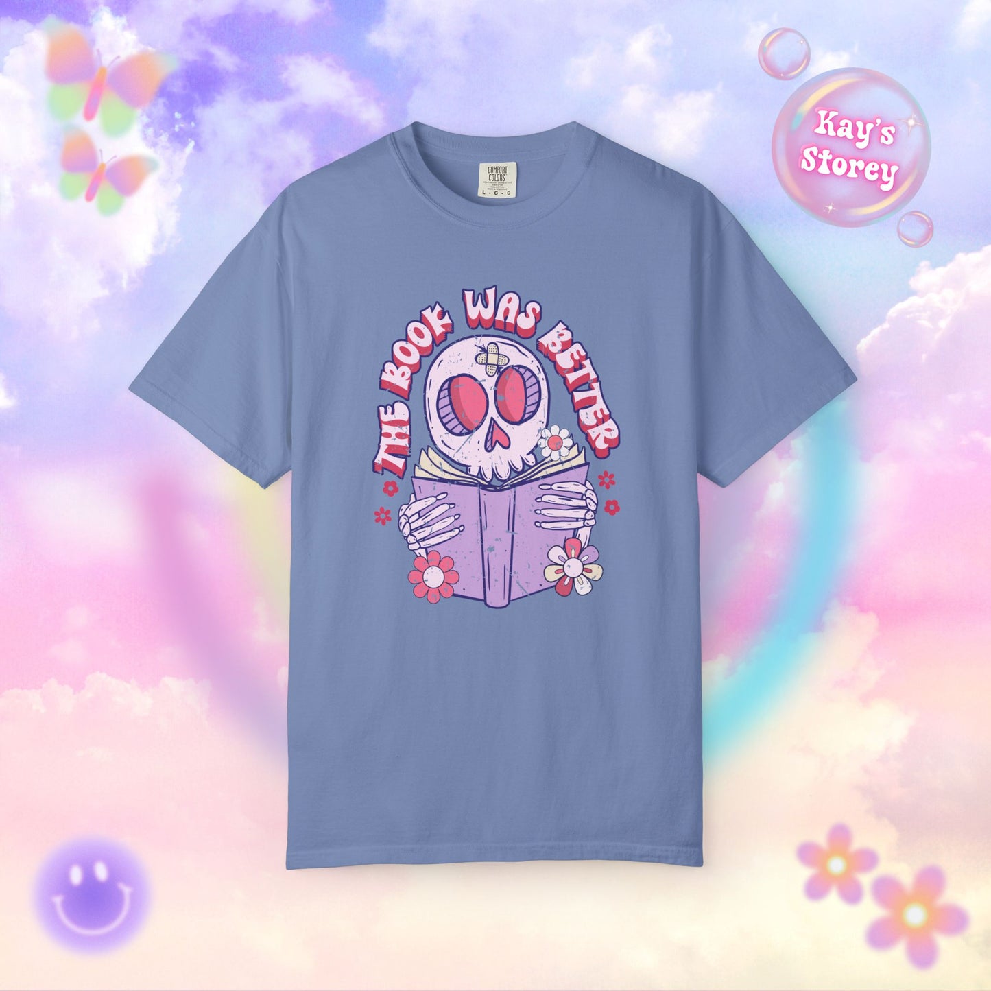 The Book Was Better Comfort Colors T-Shirt