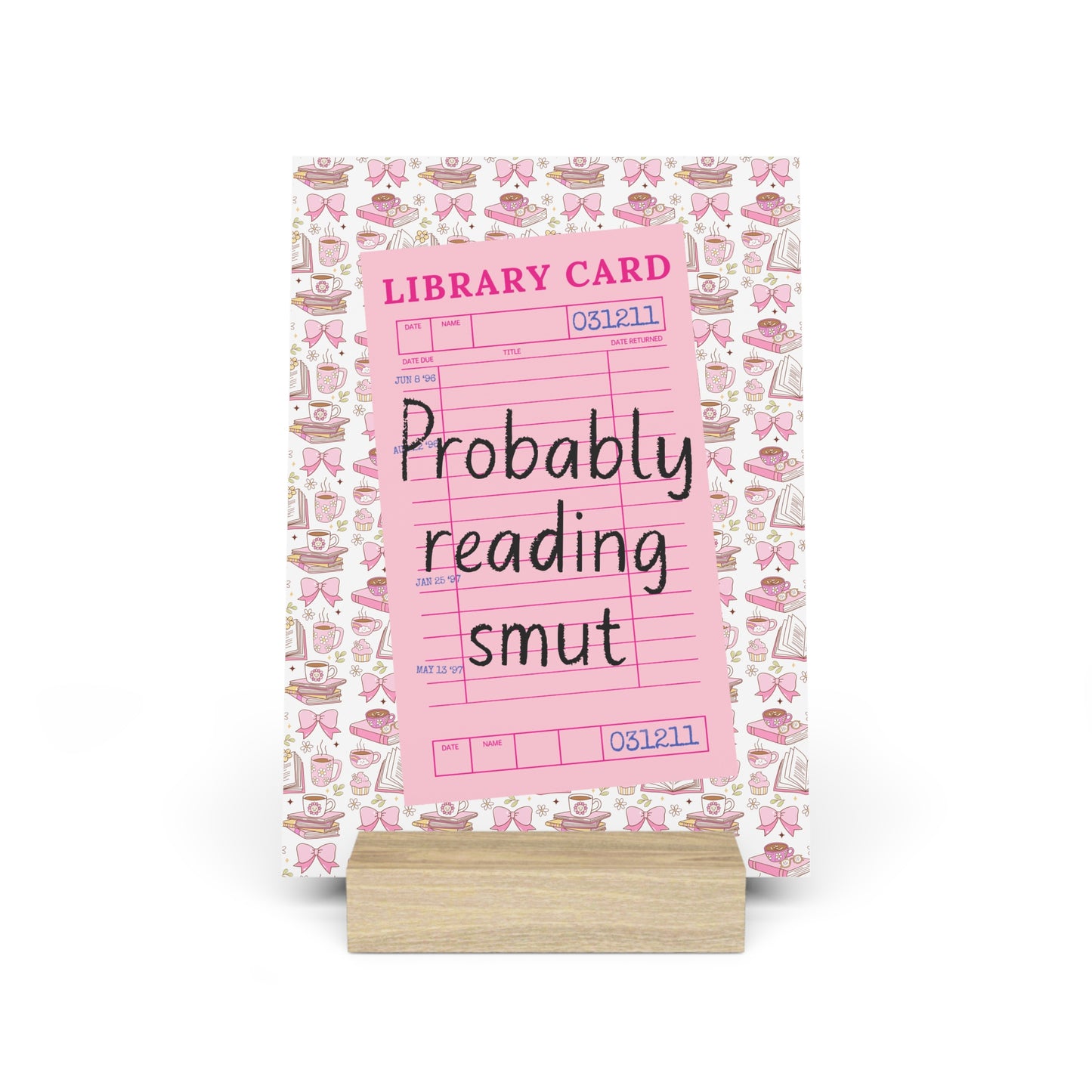 Probably Reading Smut Bookshelf Decor with Stand