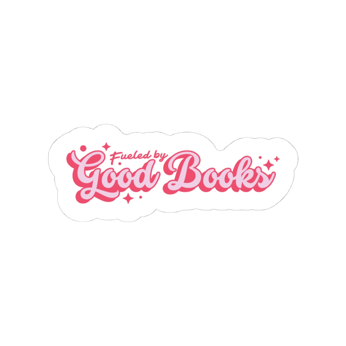 Fueled by Good Books Sticker