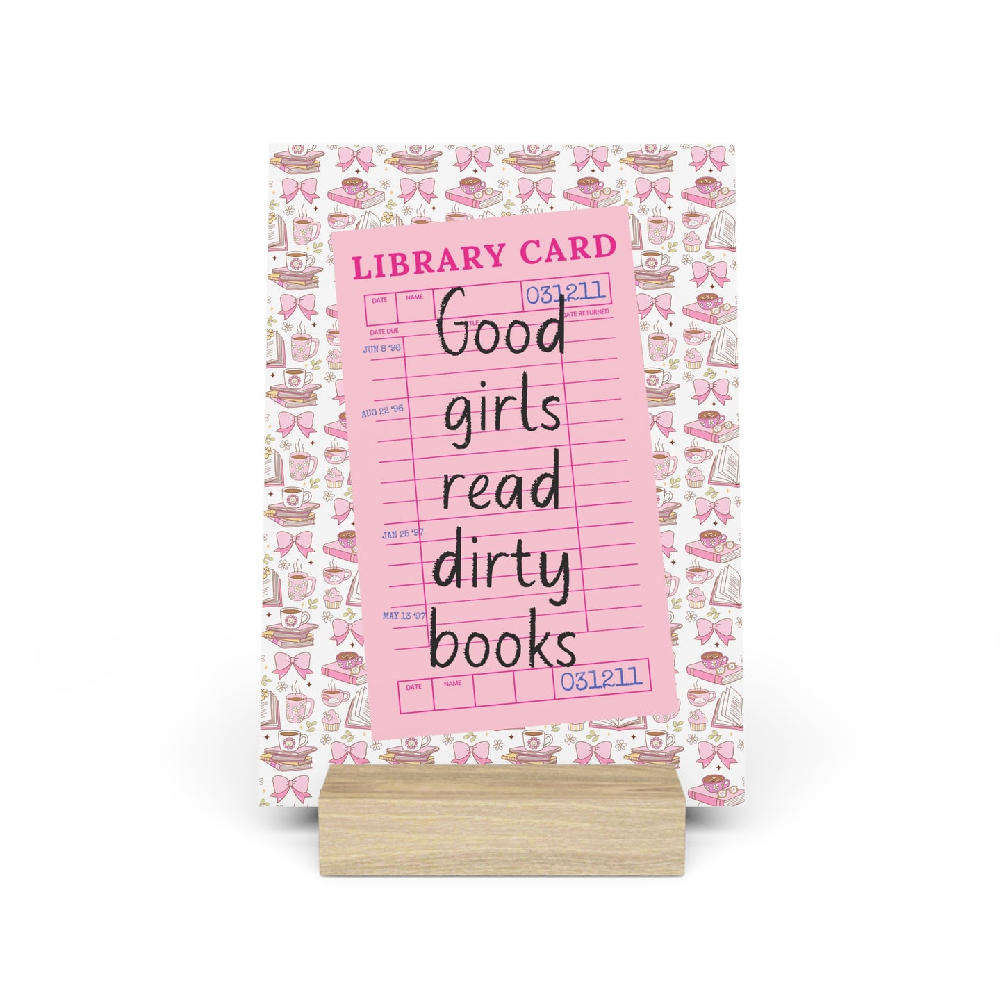 Good Girls Read Dirty Books Bookshelf Decor with Stand