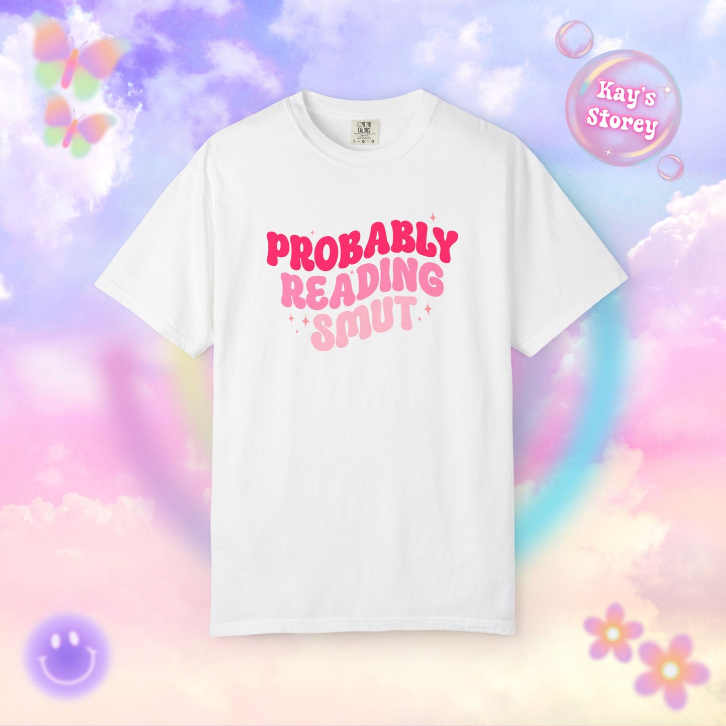 Probably Reading Smut Comfort Colors T-Shirt