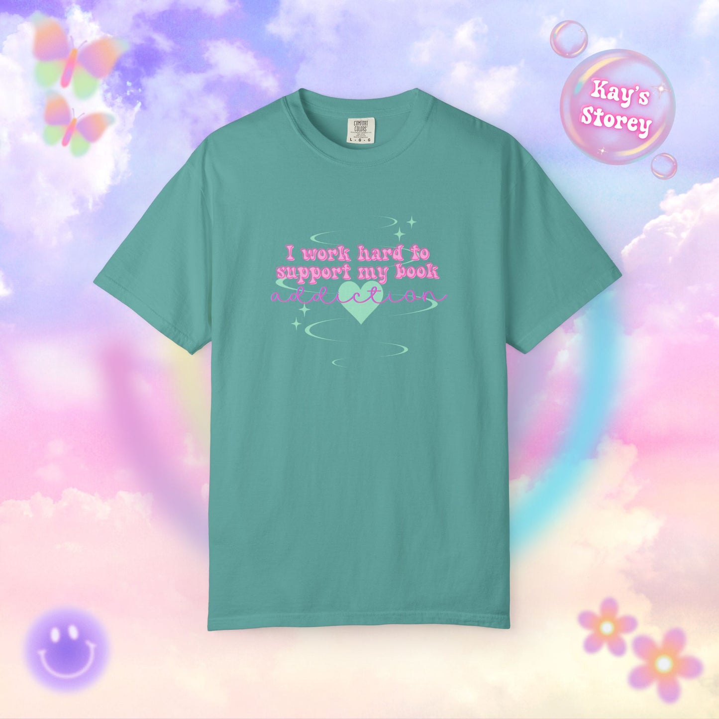 I Work Hard To Support My Book Addiction Comfort Colors T-Shirt
