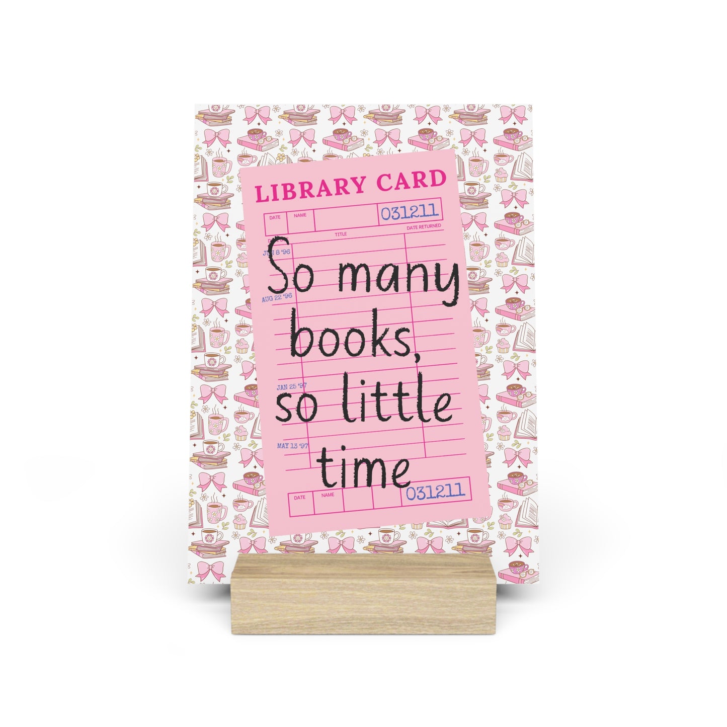 So Many Books, So Little Time Bookshelf Decor with Stand