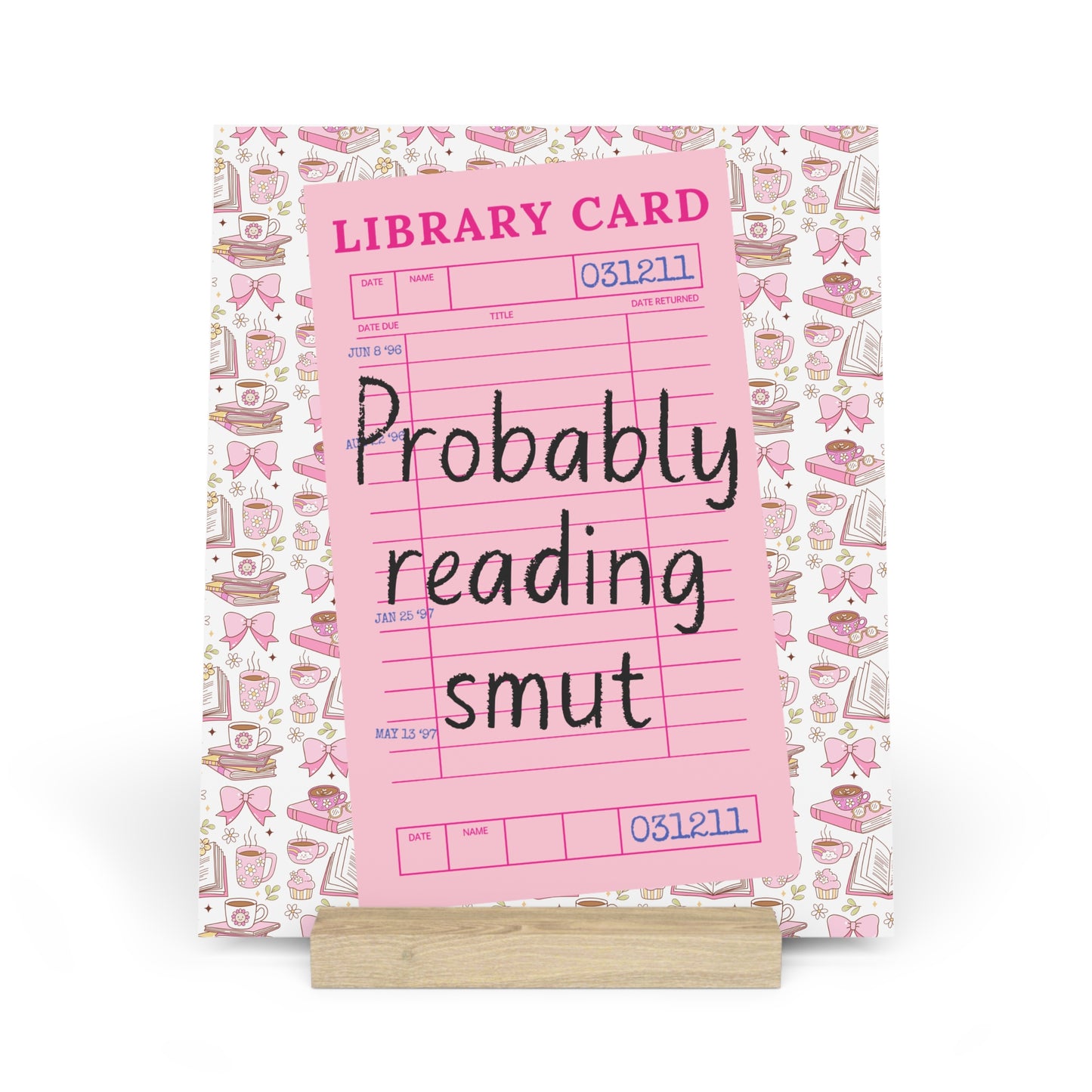 Probably Reading Smut Bookshelf Decor with Stand