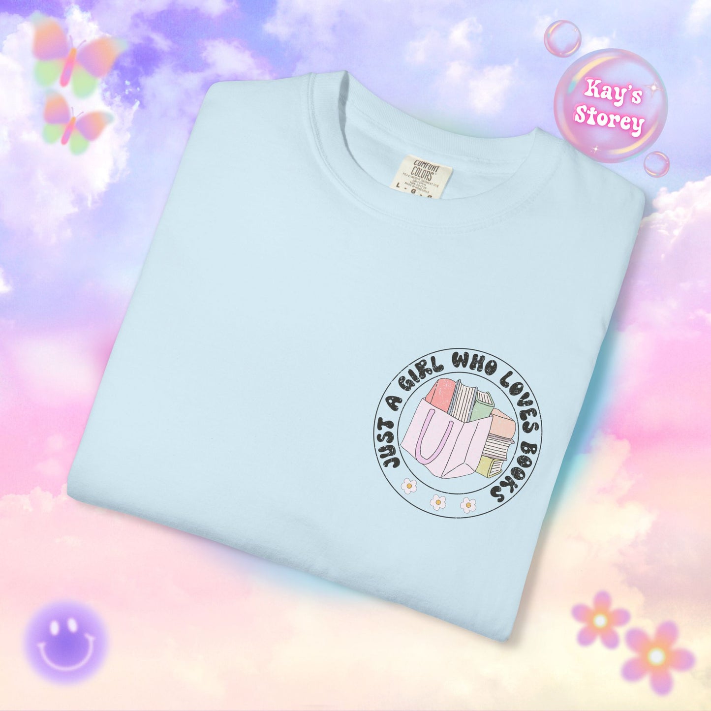 Just A Girl Who Loves Books Comfort Colors T-Shirt