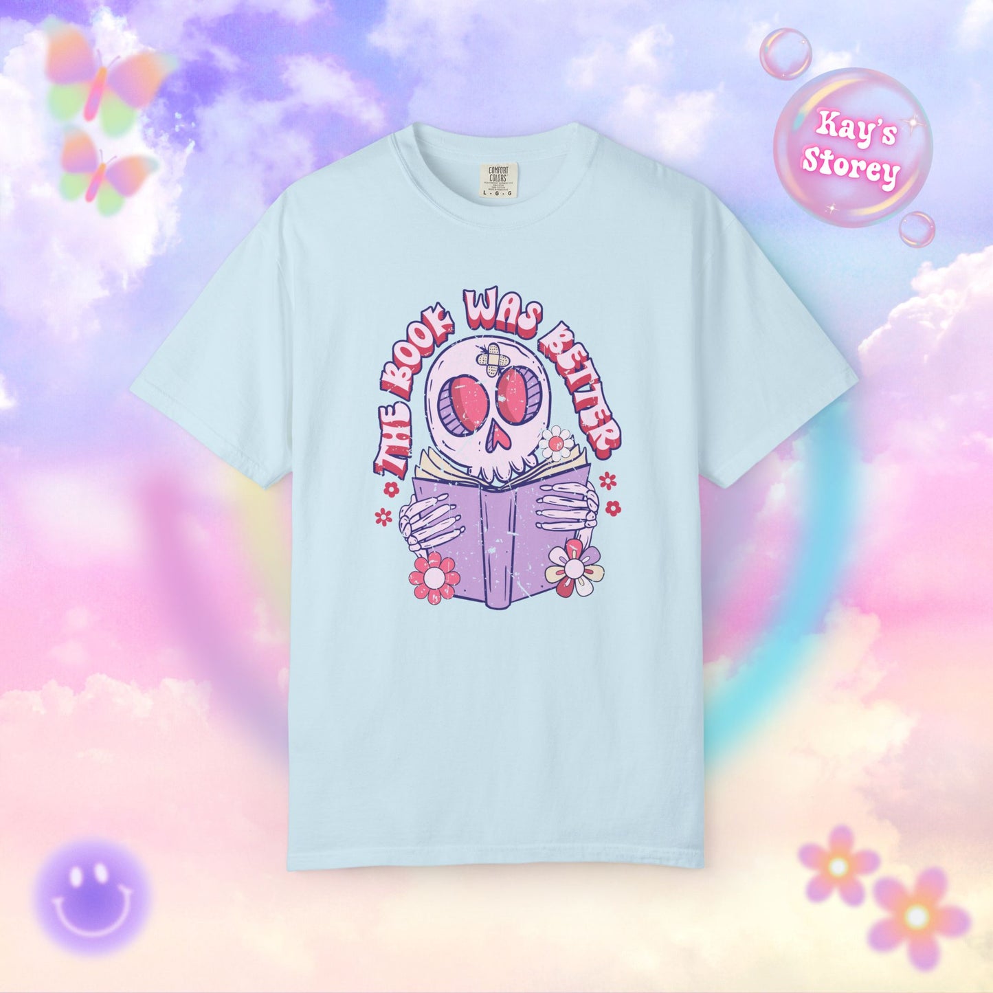 The Book Was Better Comfort Colors T-Shirt