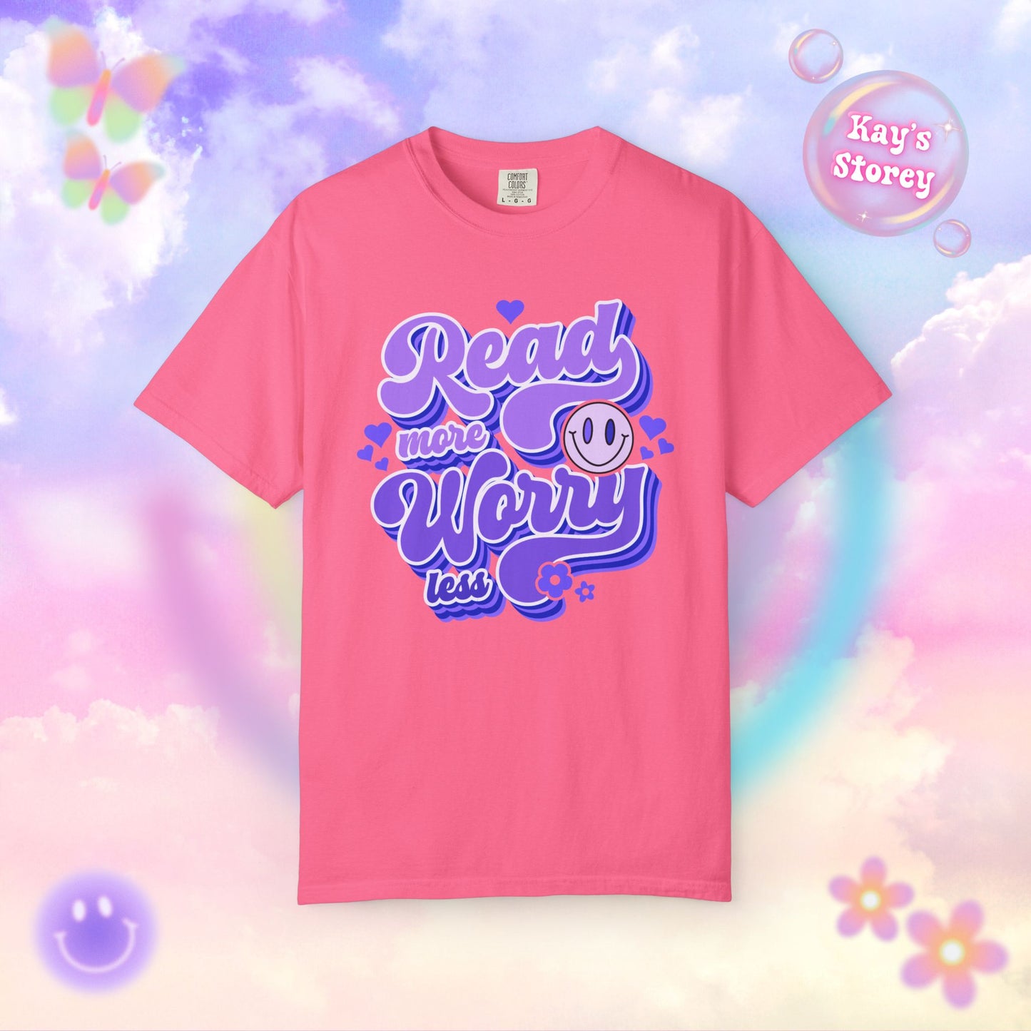 Read More, Worry Less Comfort Colors T-Shirt
