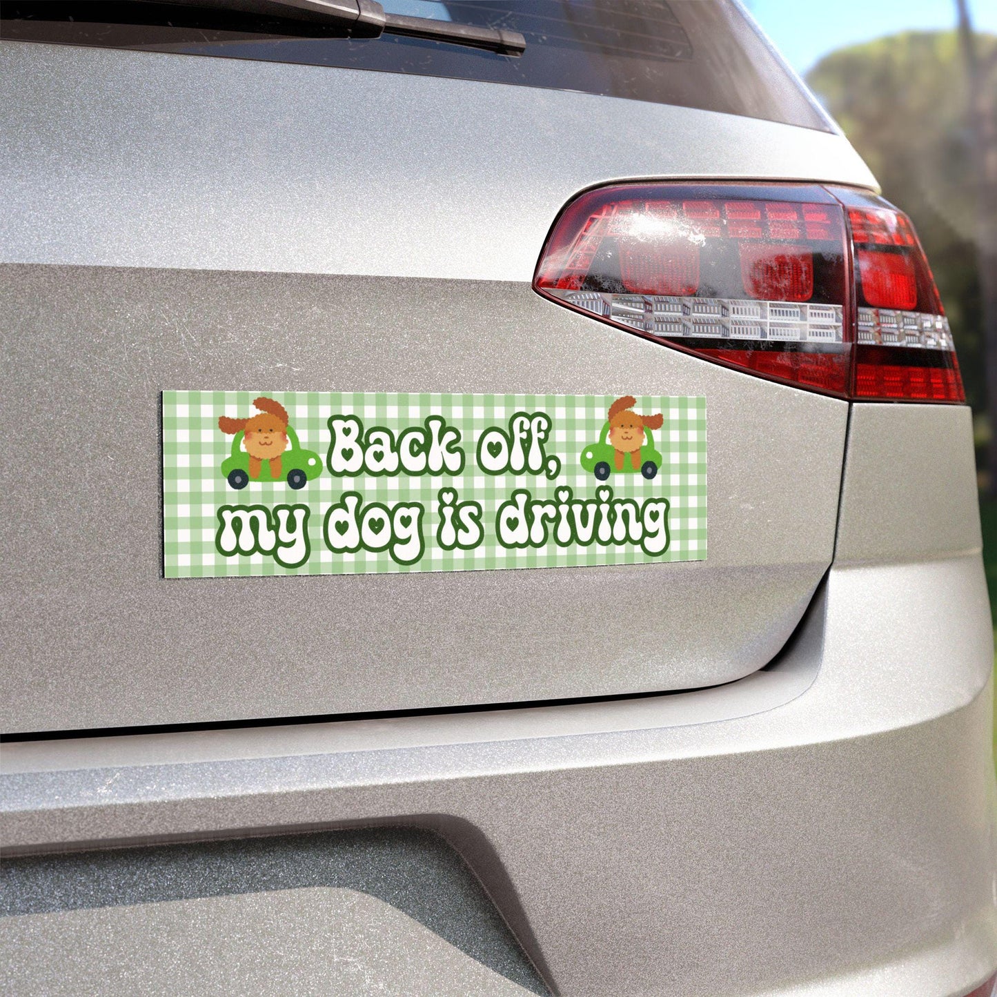 Back Off, My Dog is Driving Car Magnet