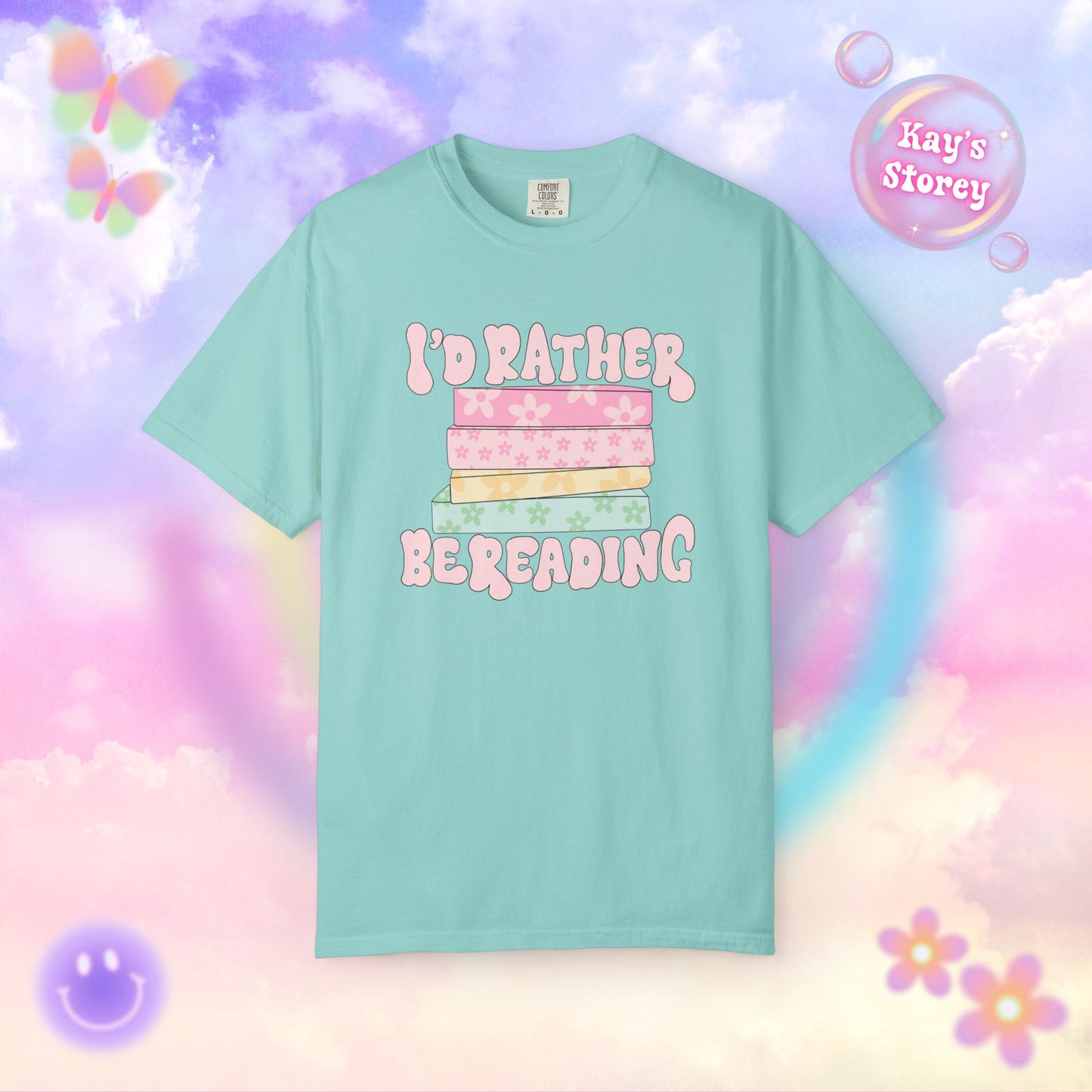 I'd Rather Be Reading Comfort Colors T-Shirt