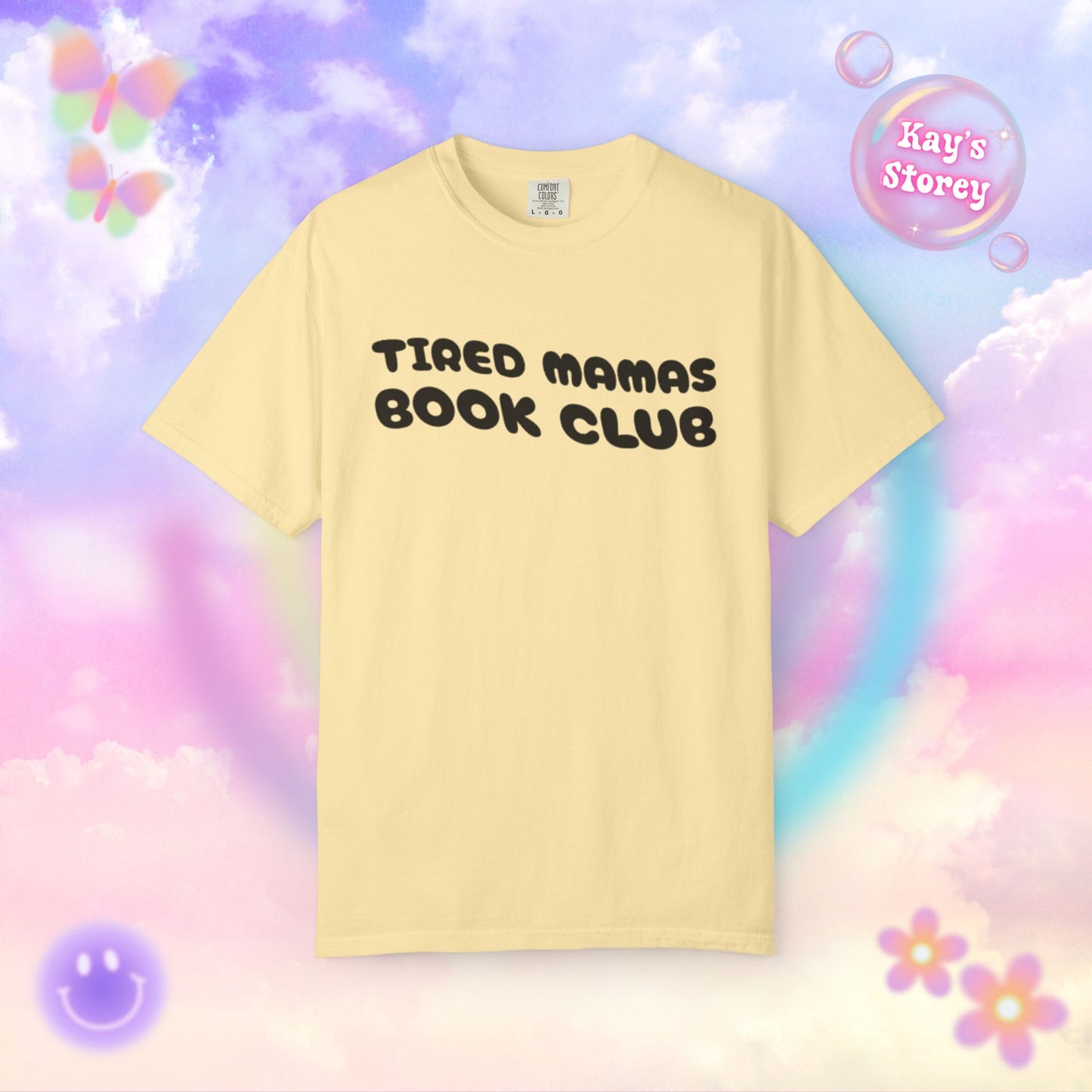 Tired Mamas Book Club Comfort Colors T-Shirt