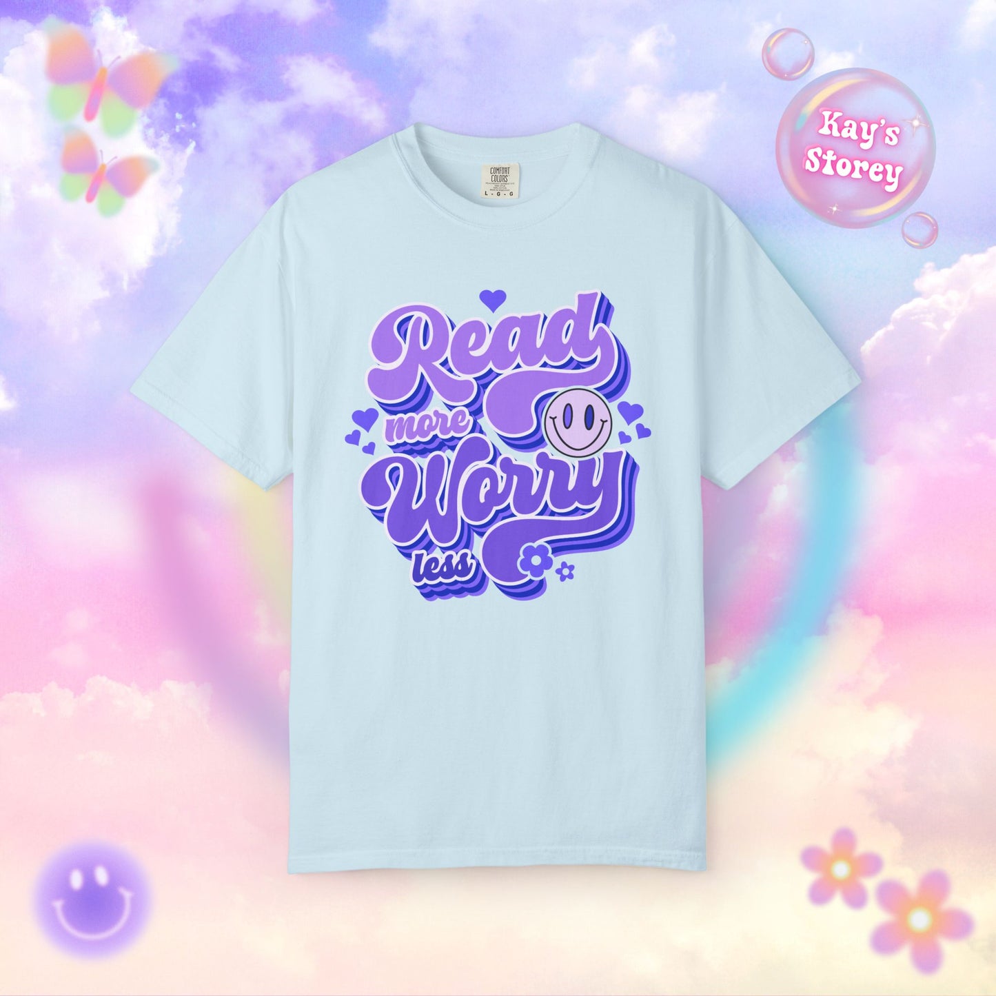 Read More, Worry Less Comfort Colors T-Shirt