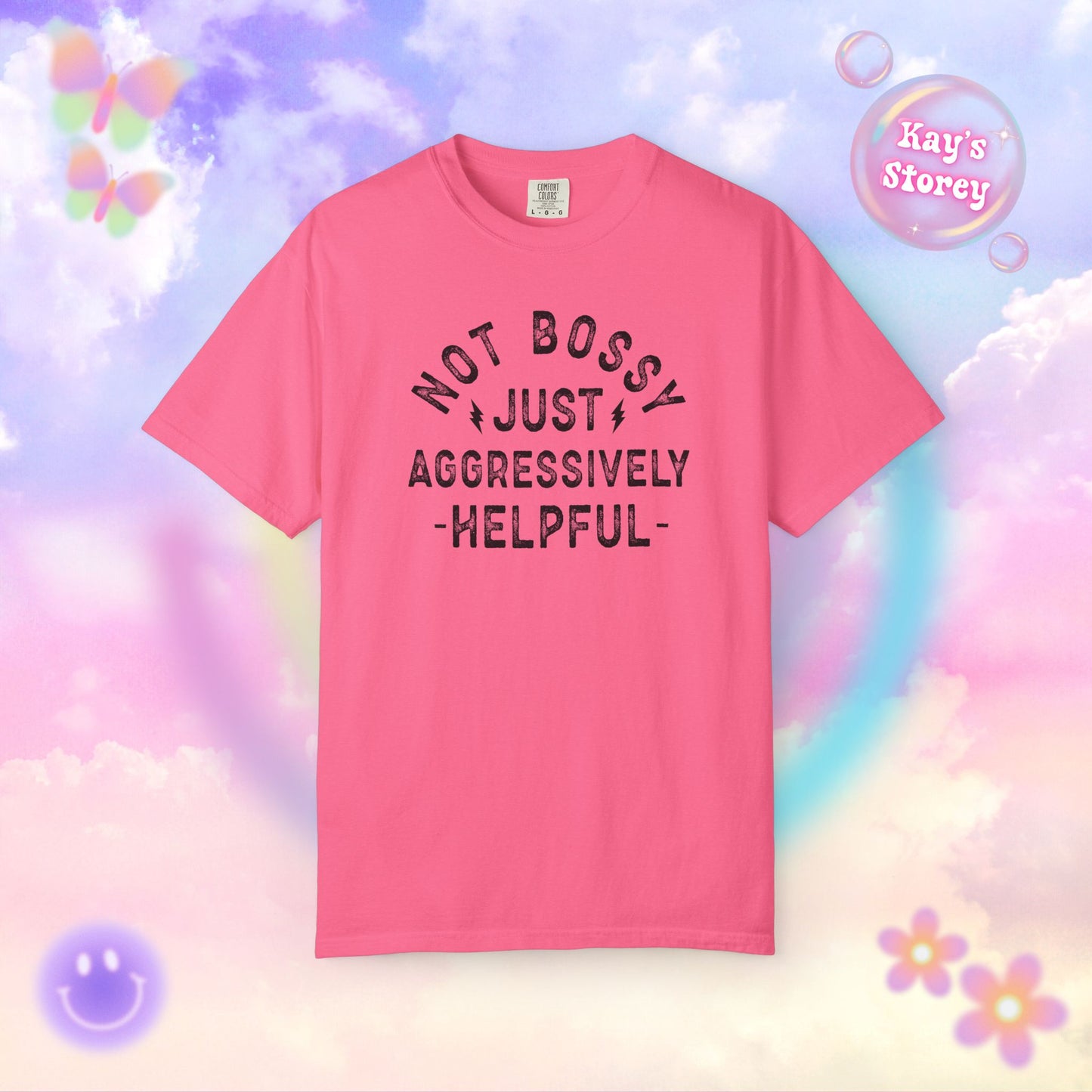 Not Bossy Comfort Colors T-Shirt