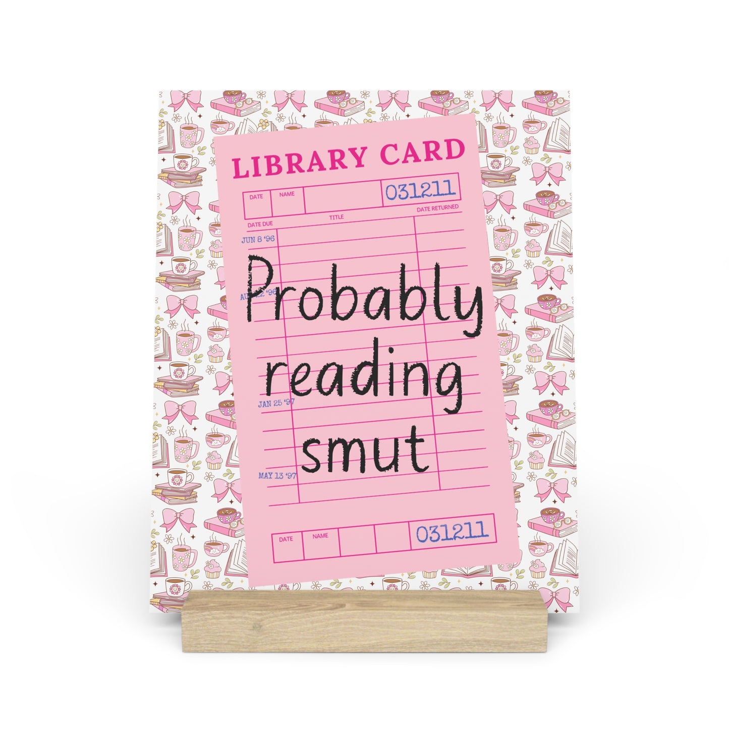 Probably Reading Smut Bookshelf Decor with Stand