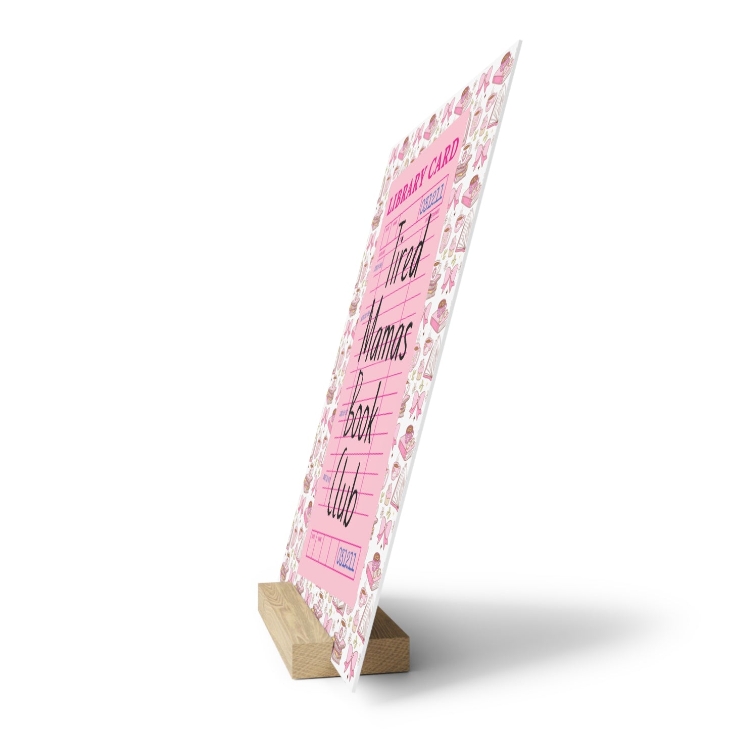 Tired Mamas Book Club Bookshelf Decor with Stand