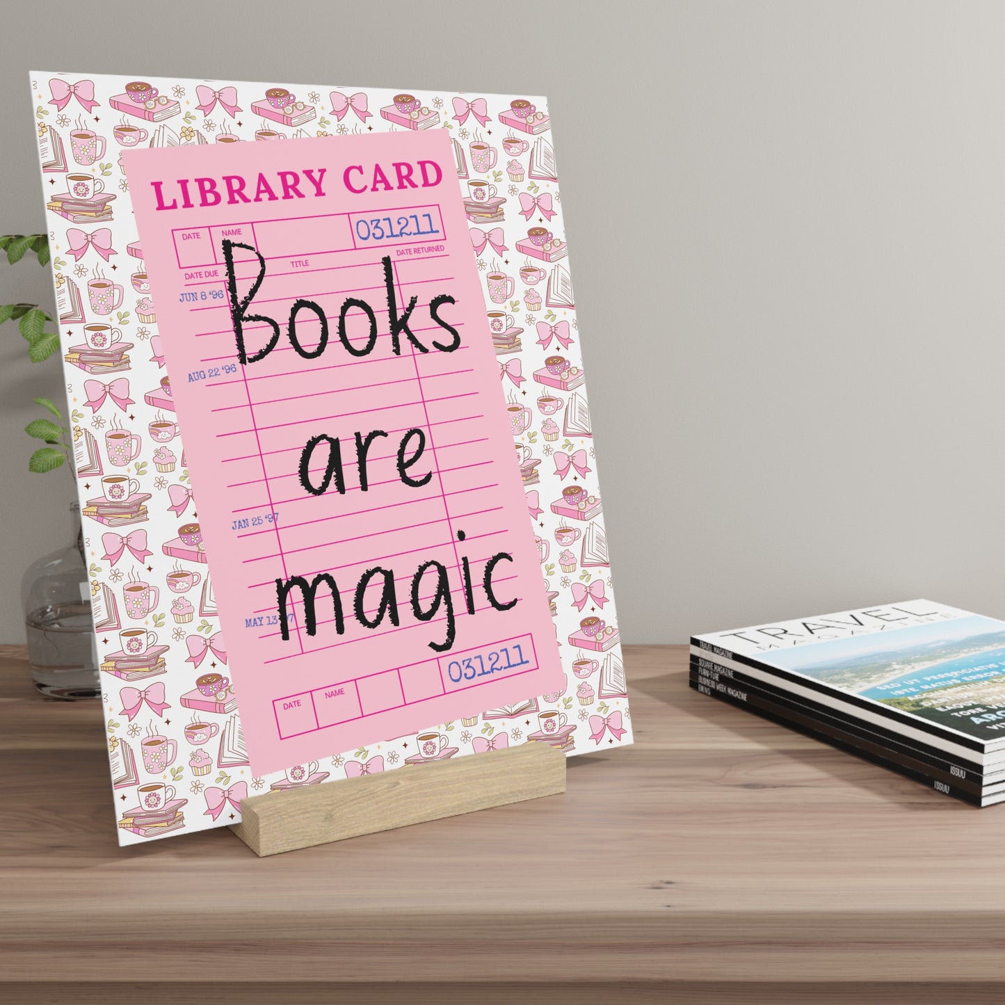 Books Are Magic Bookshelf Decor with Stand
