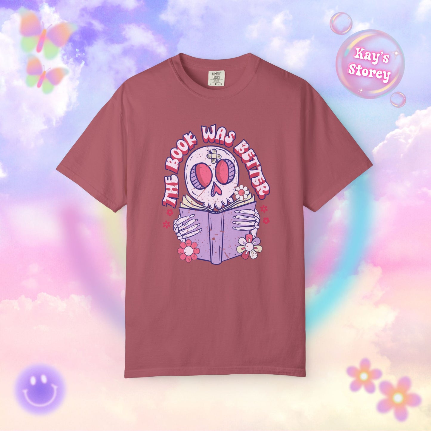 The Book Was Better Comfort Colors T-Shirt