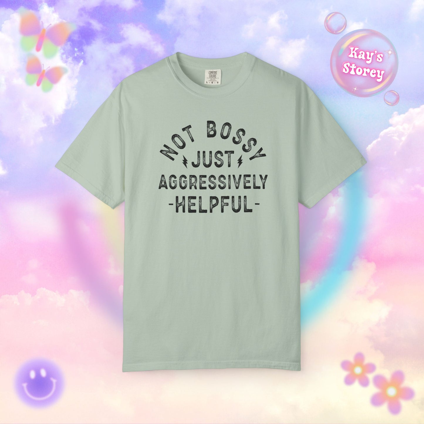 Not Bossy Comfort Colors T-Shirt