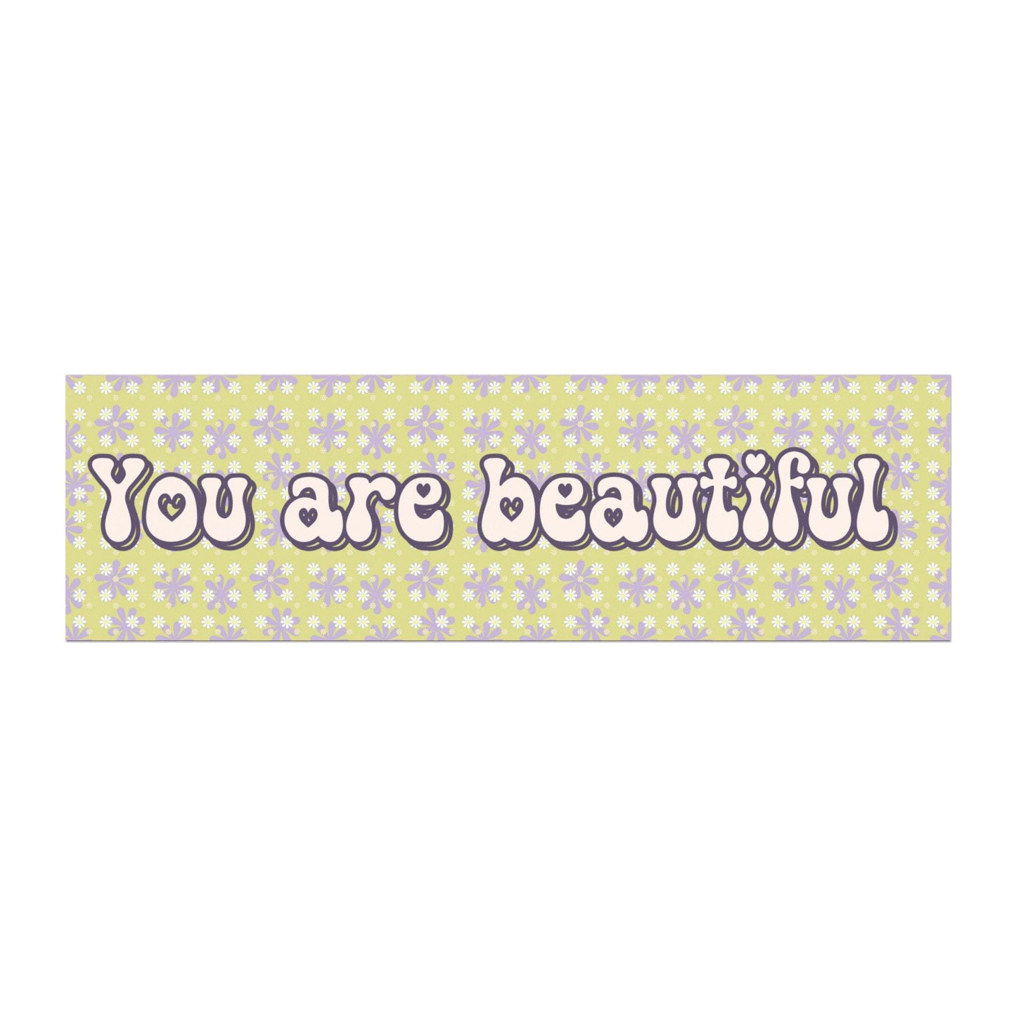 You Are Beautiful Car Magnet