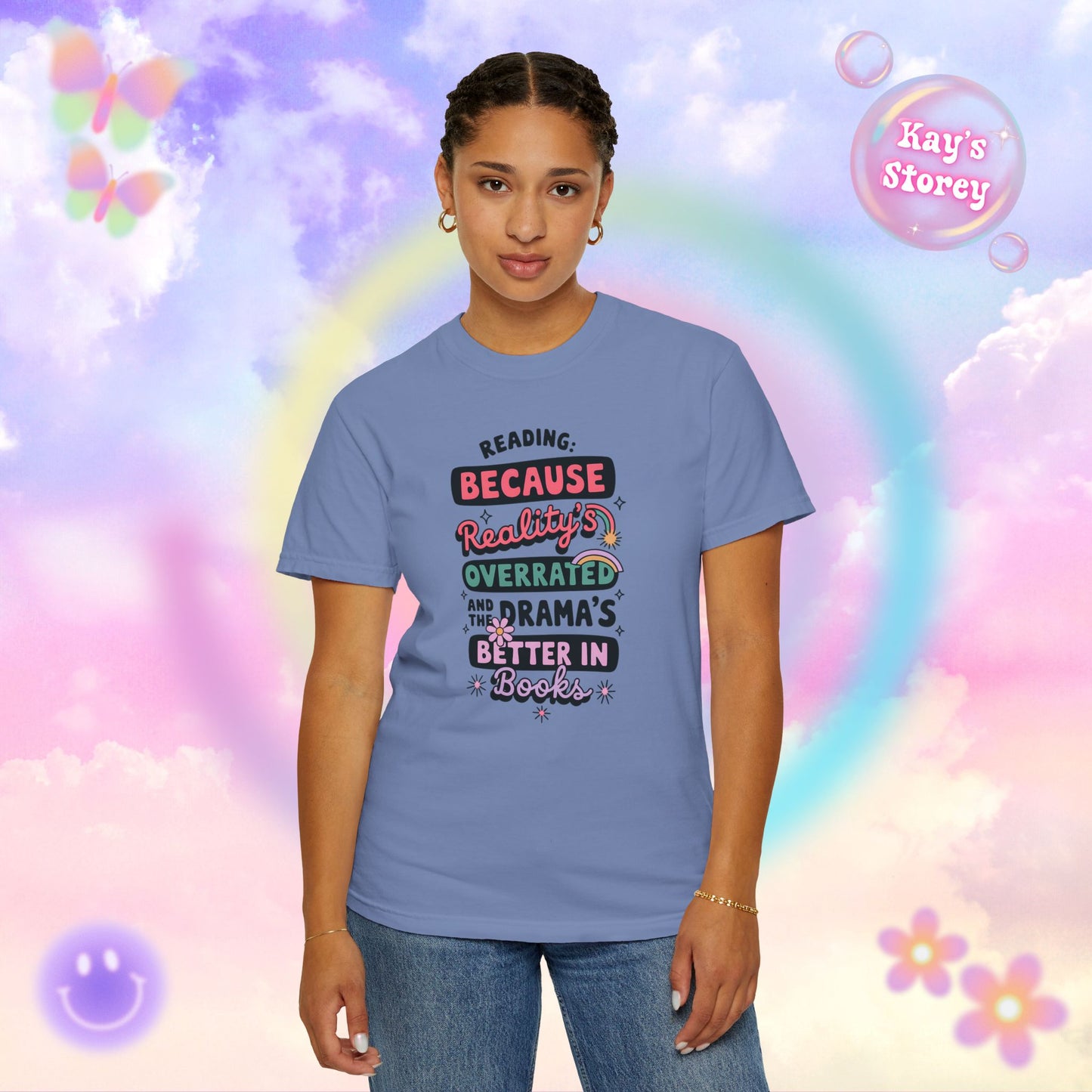 Reality's Overrated Comfort Colors T-Shirt