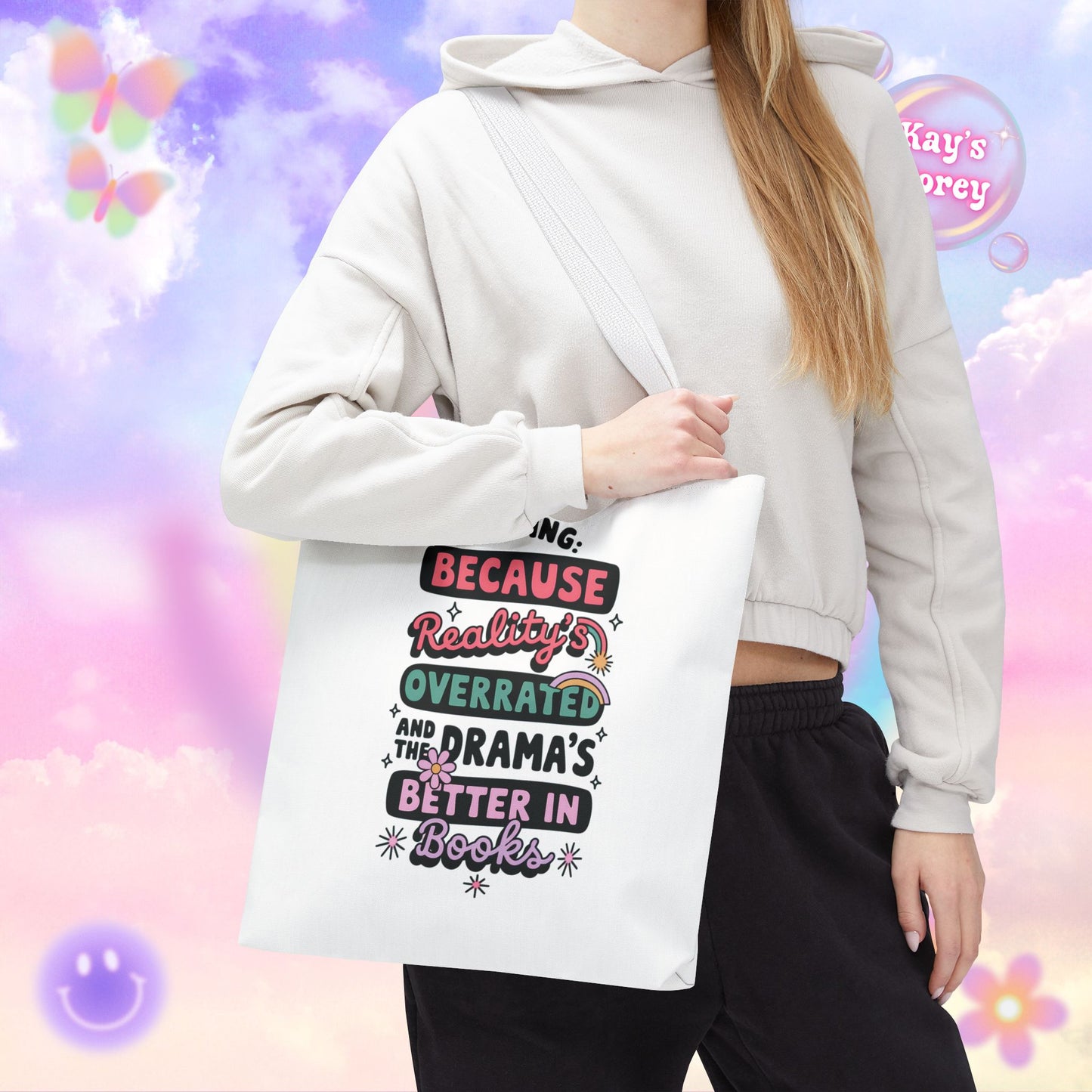 Reality's Overrated Tote Bag