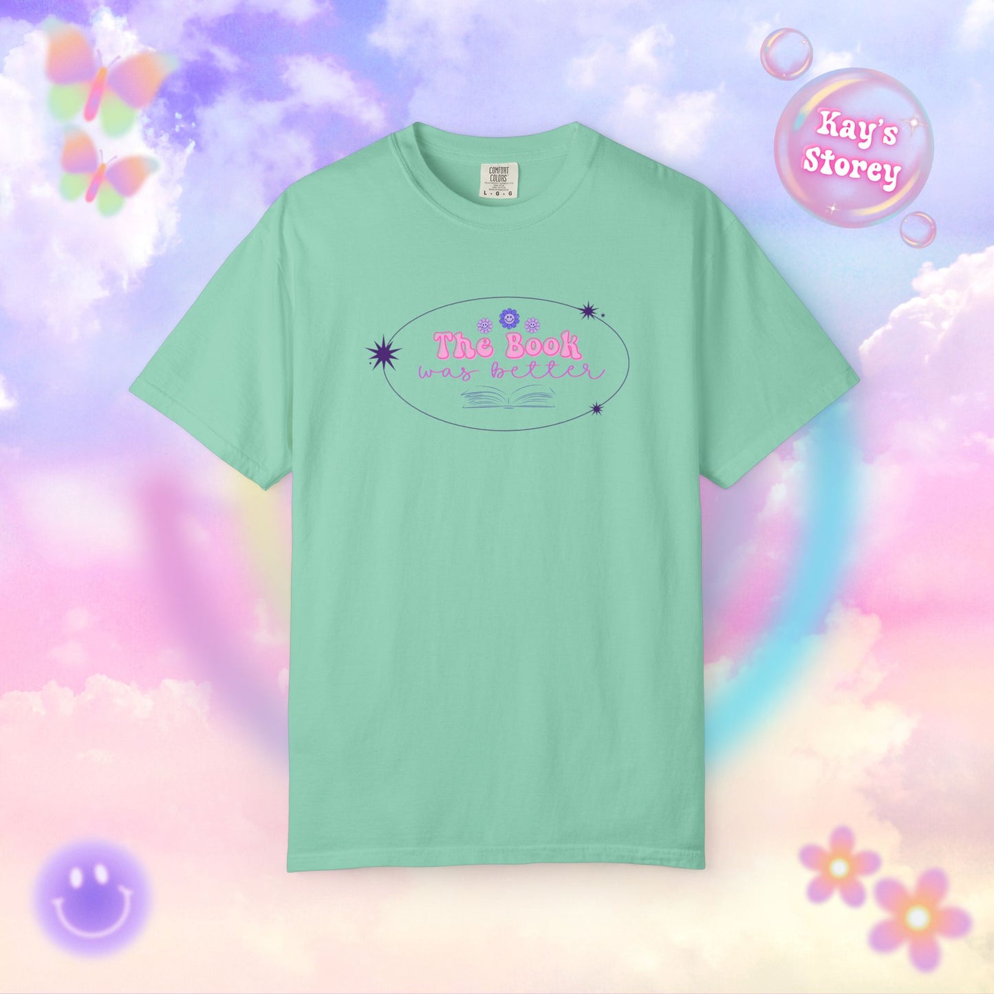 The Book Was Better Comfort Colors T-Shirt