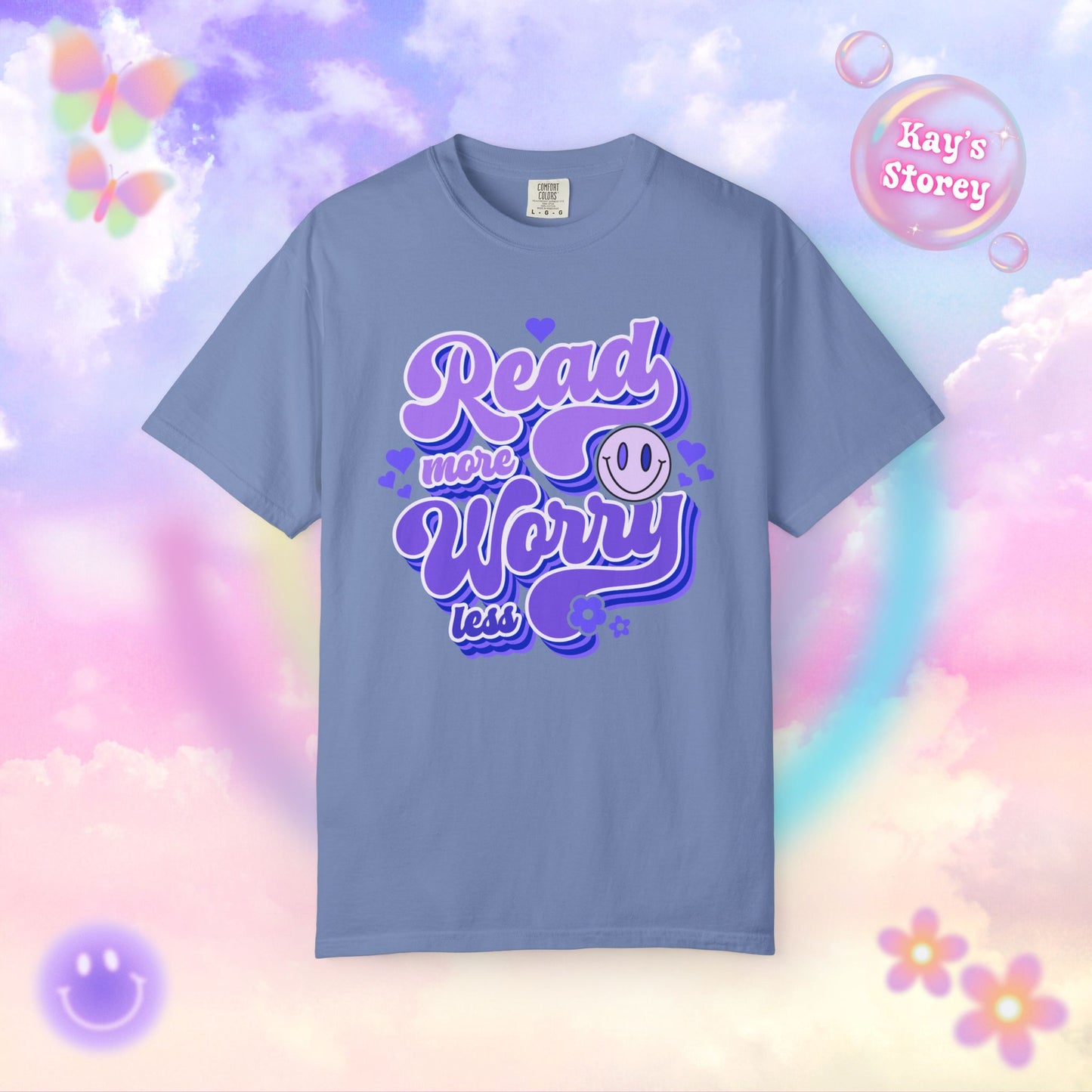 Read More, Worry Less Comfort Colors T-Shirt