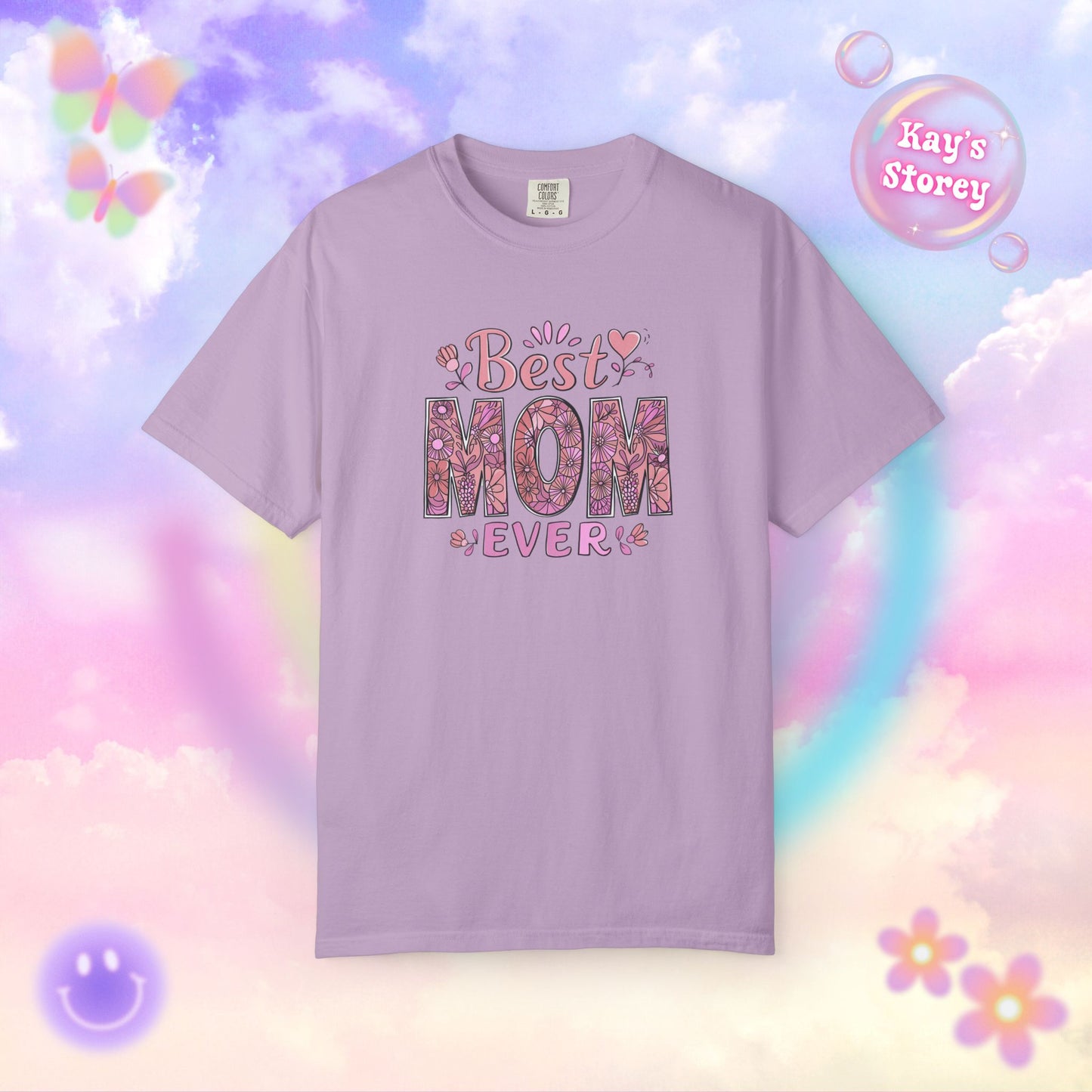Best Mom Ever Comfort Colors T-Shirt