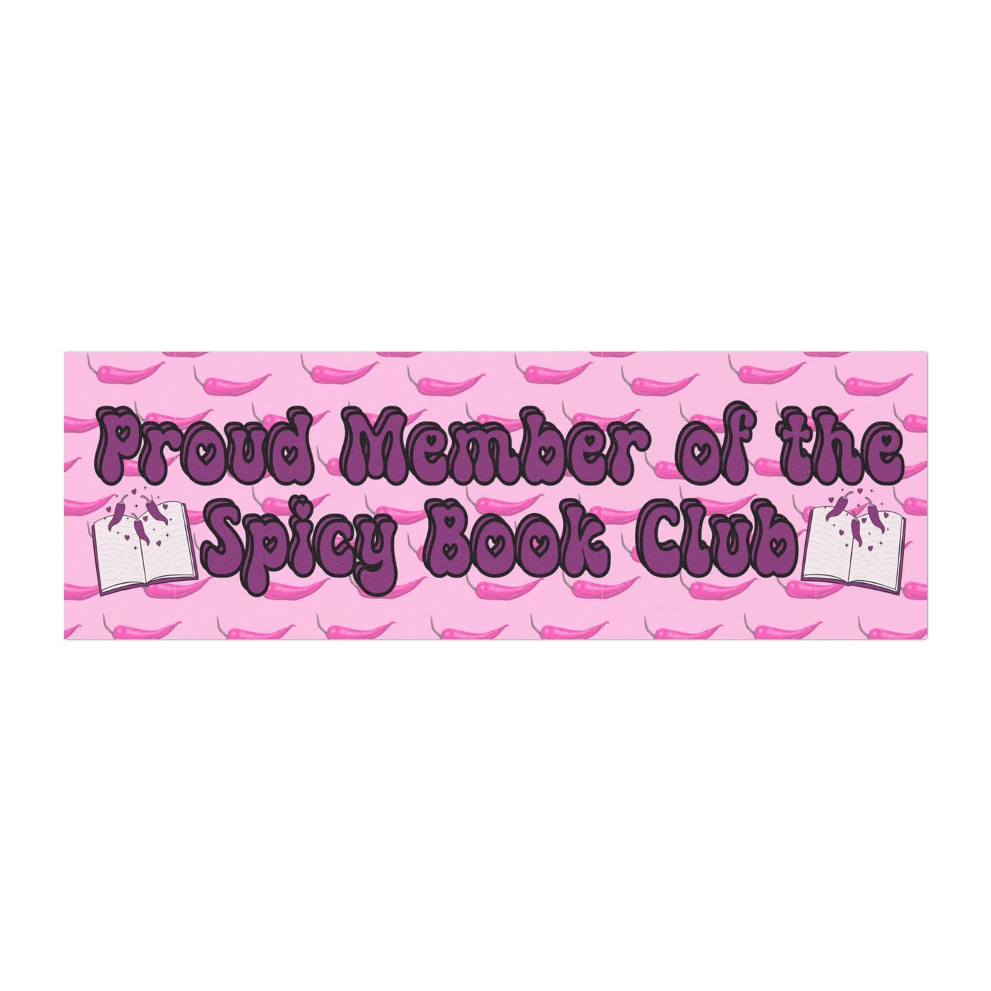 Proud Member of the Spicy Book Club Car Magnet