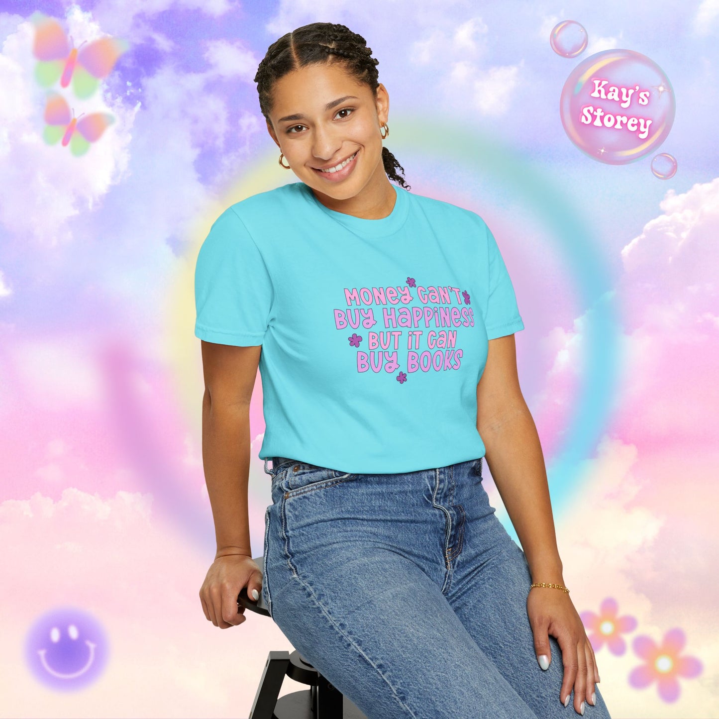 Money Can't Buy Happiness Comfort Colors T-Shirt
