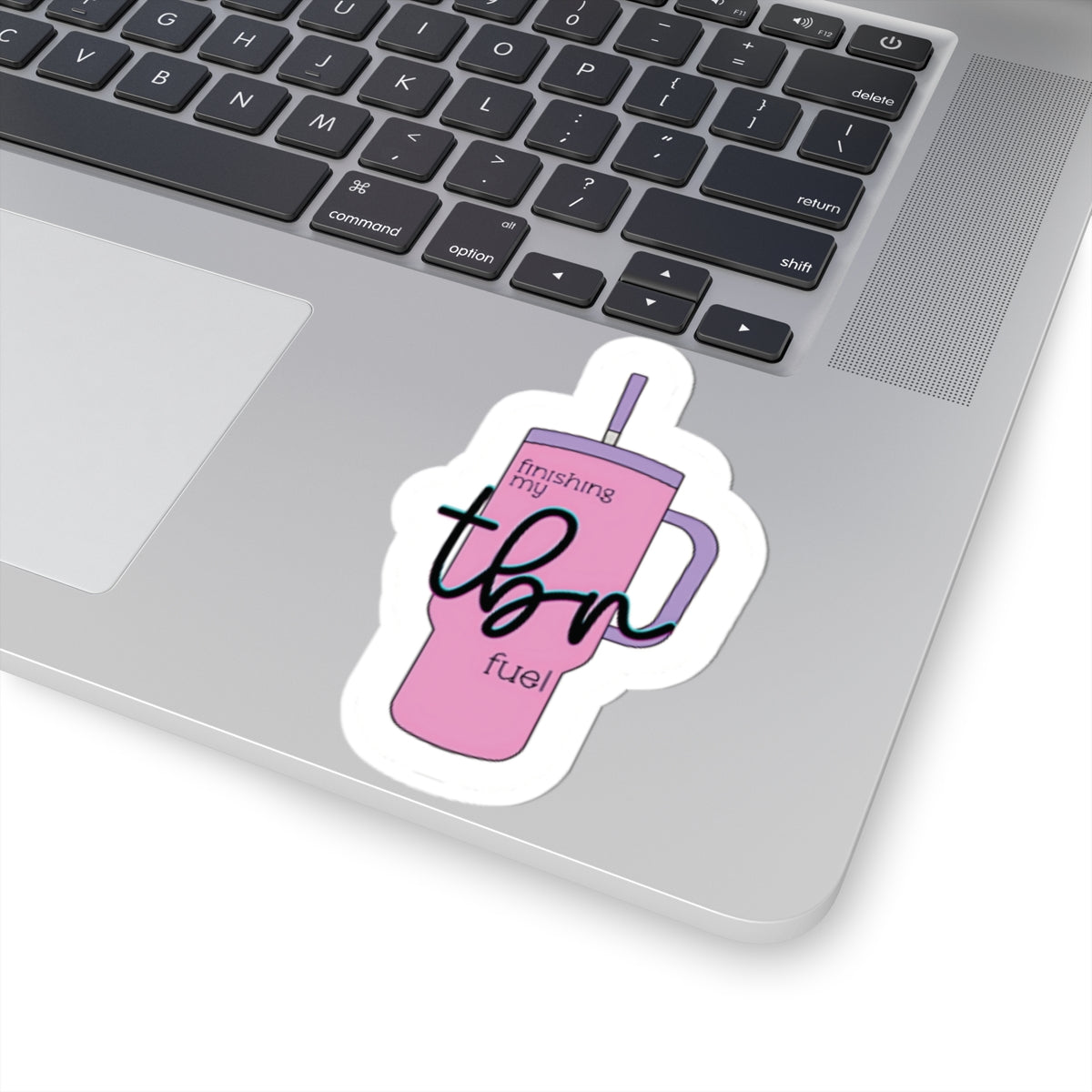 Finishing my TBR Fuel Sticker Pink