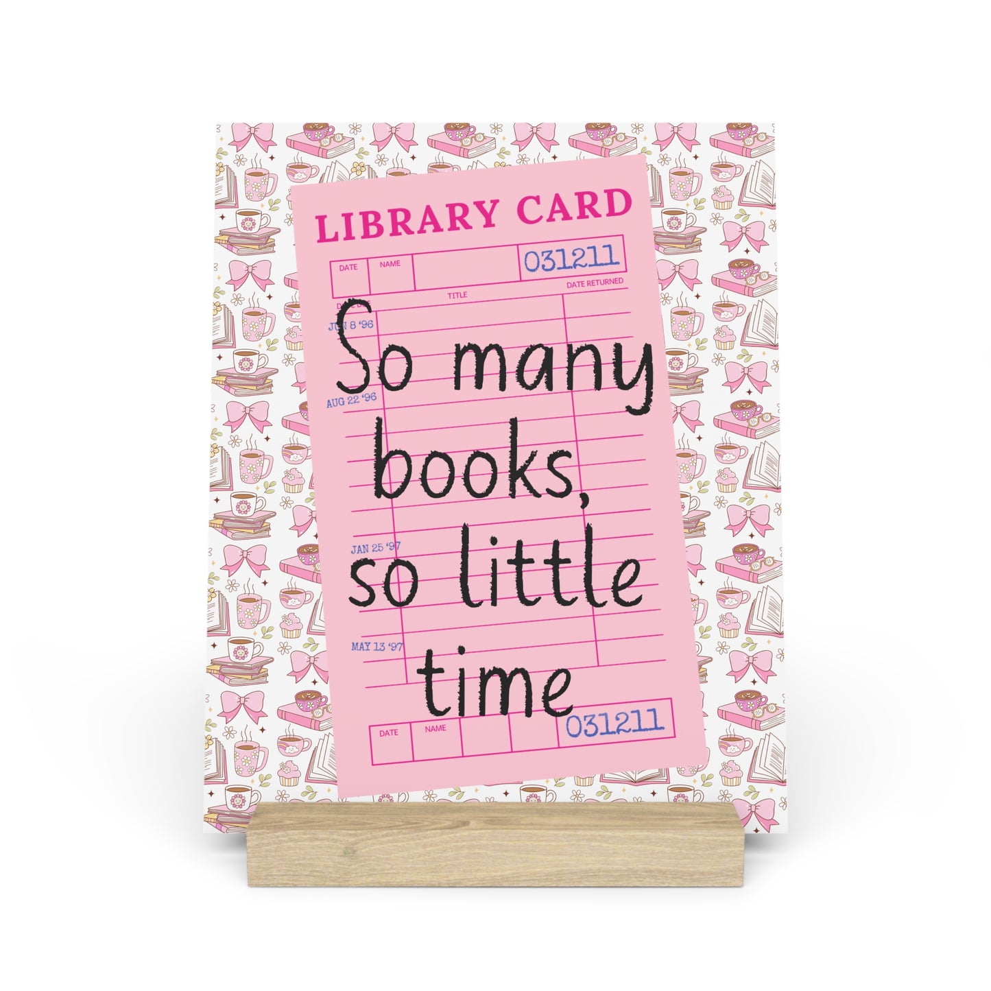 So Many Books, So Little Time Bookshelf Decor with Stand