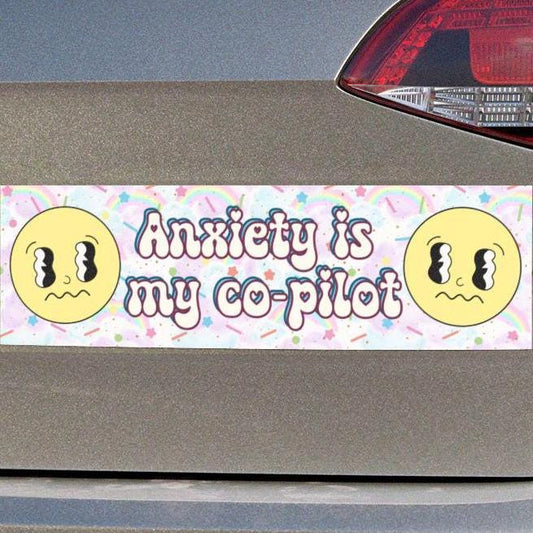Anxiety is my Co-Pilot Car Magnet