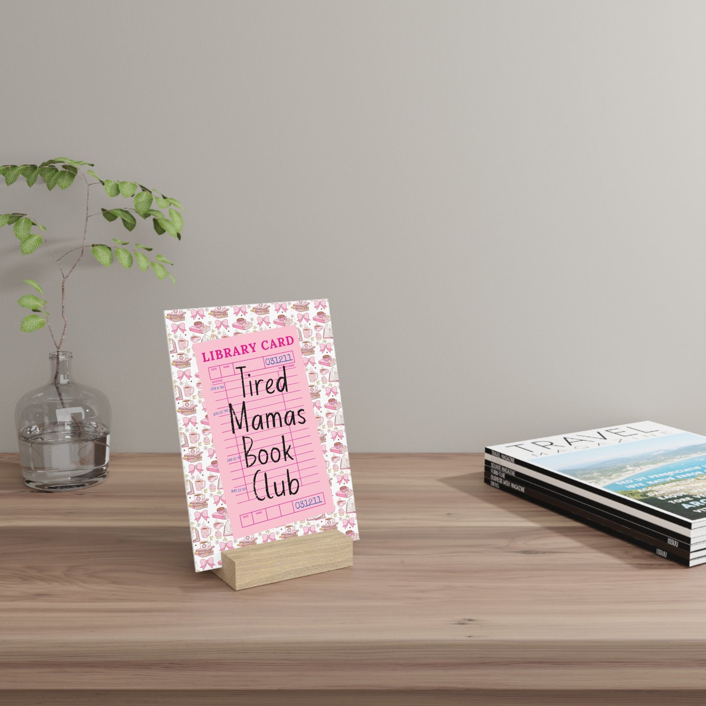 Tired Mamas Book Club Bookshelf Decor with Stand