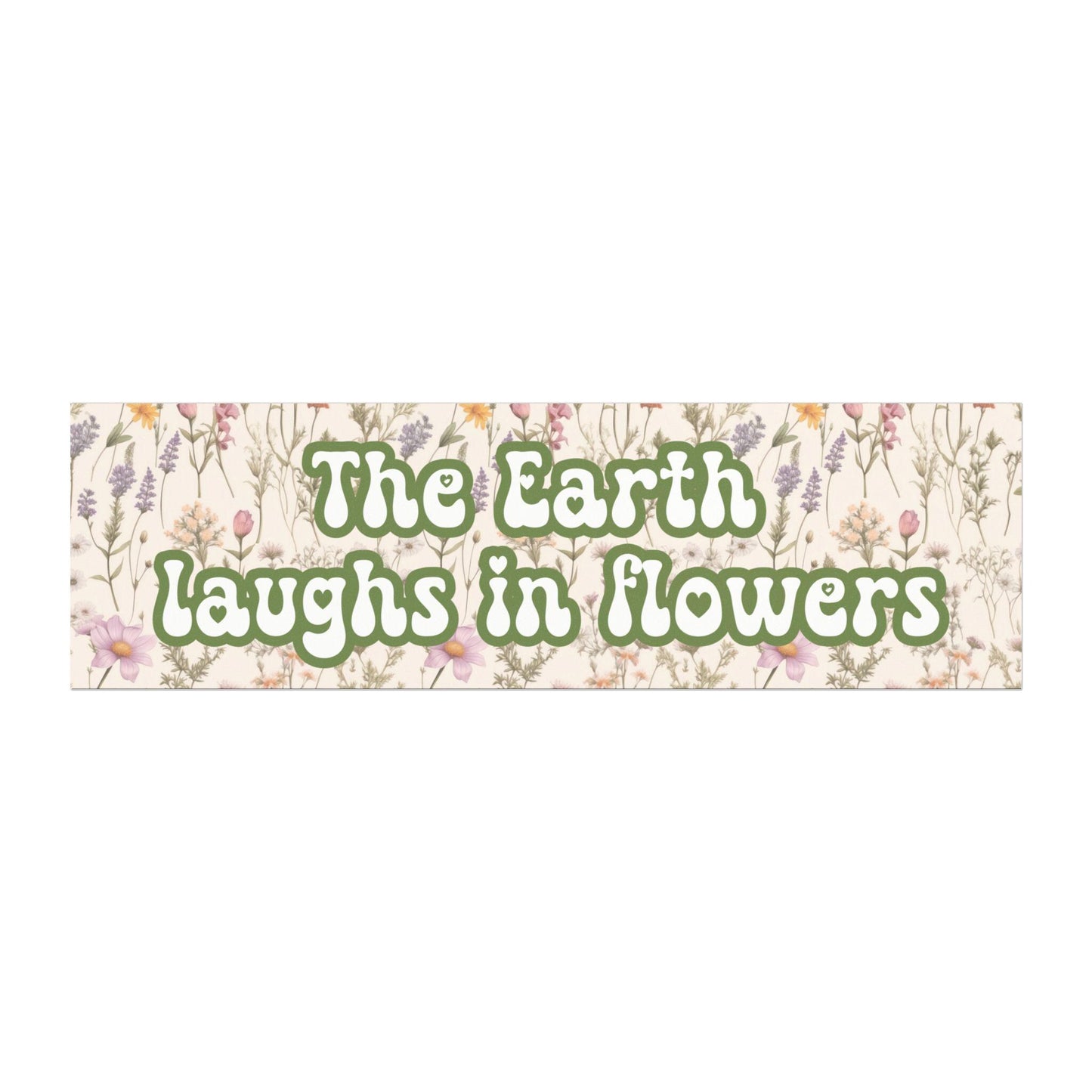 The Earth Laughs In Flowers Car Magnet