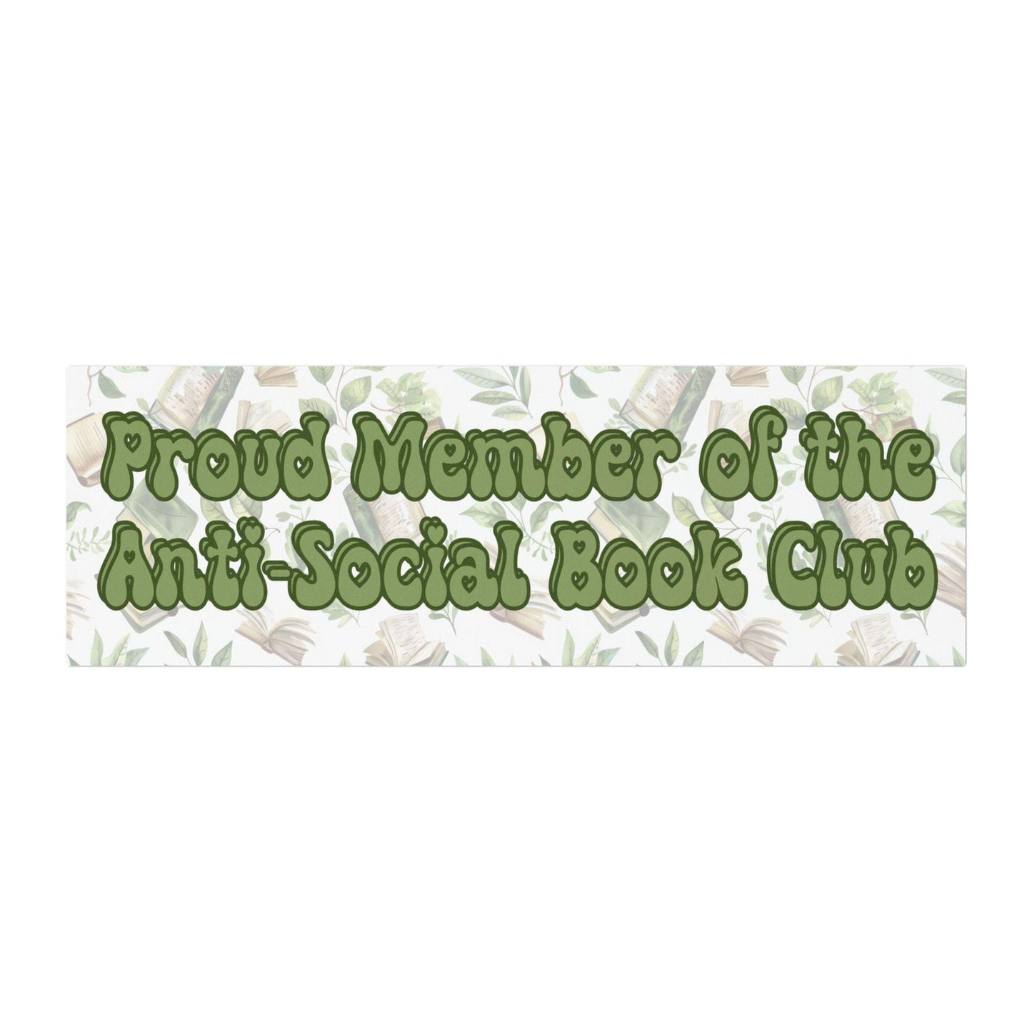 Proud Member Anti-Social Book Club Car Magnet