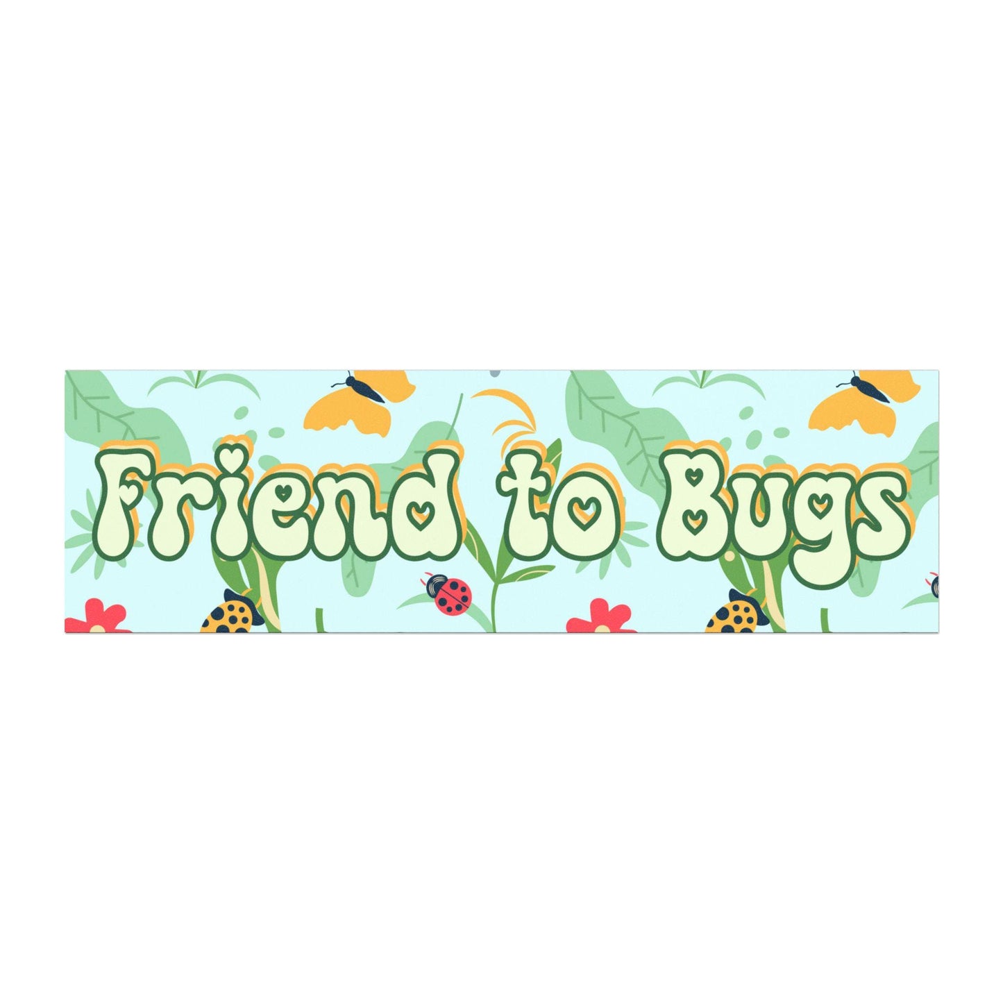 Friend to Bugs Car Magnet